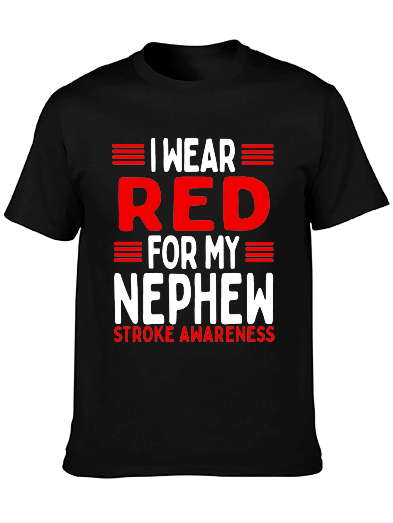 Red for My Nephew Stroke Awareness T-Shirt