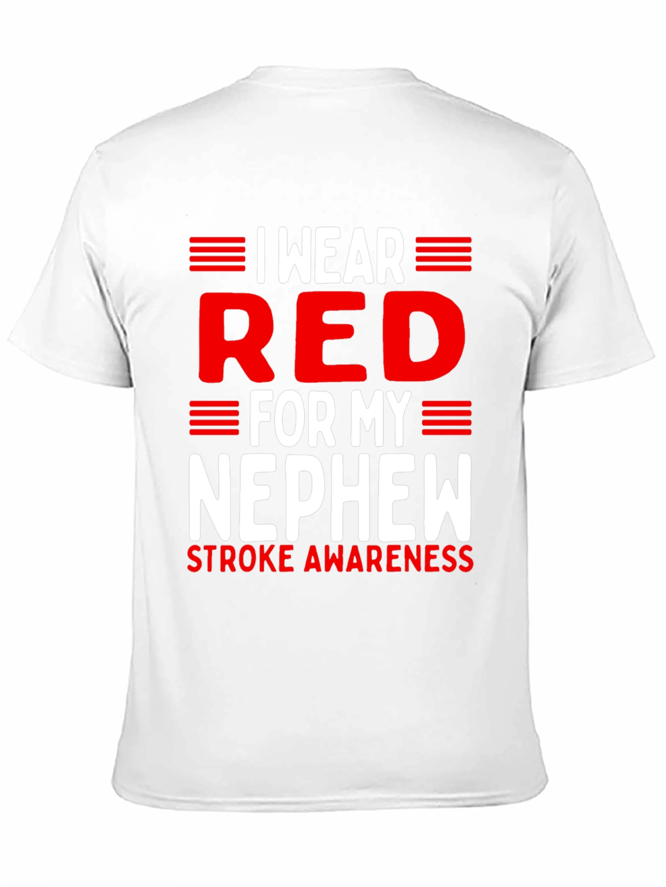 Red for My Nephew Stroke Awareness T-Shirt