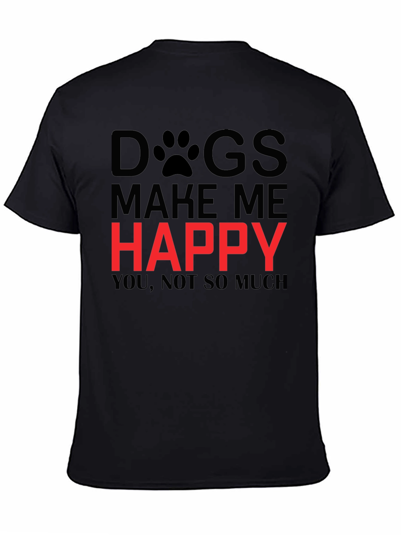 Dogs Make Me Happy Graphic Tee