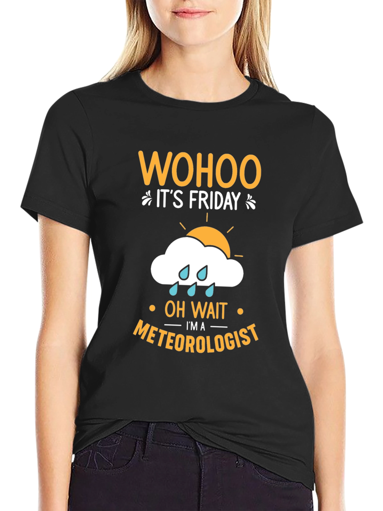Wohoo Its Friday Meteorologist T-Shirt