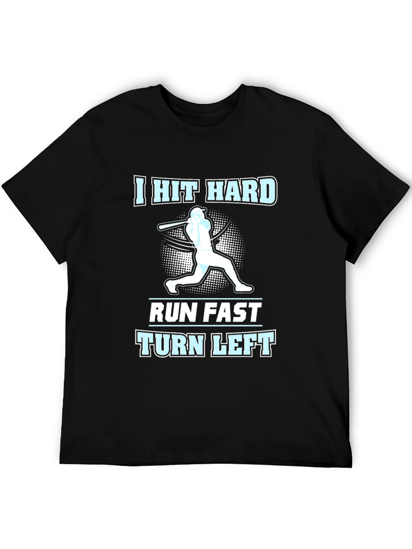 I Hit Hard Baseball T-Shirt