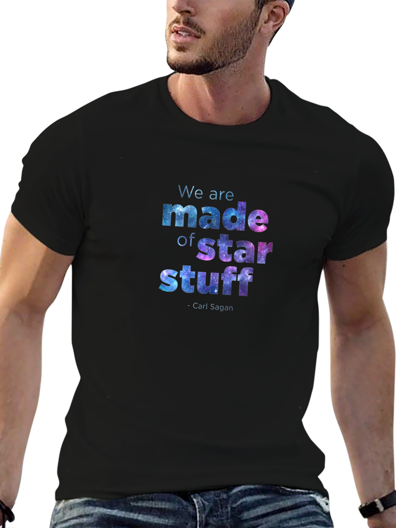 Star Stuff T-Shirt - Carl Sagan Quote Galaxy Design