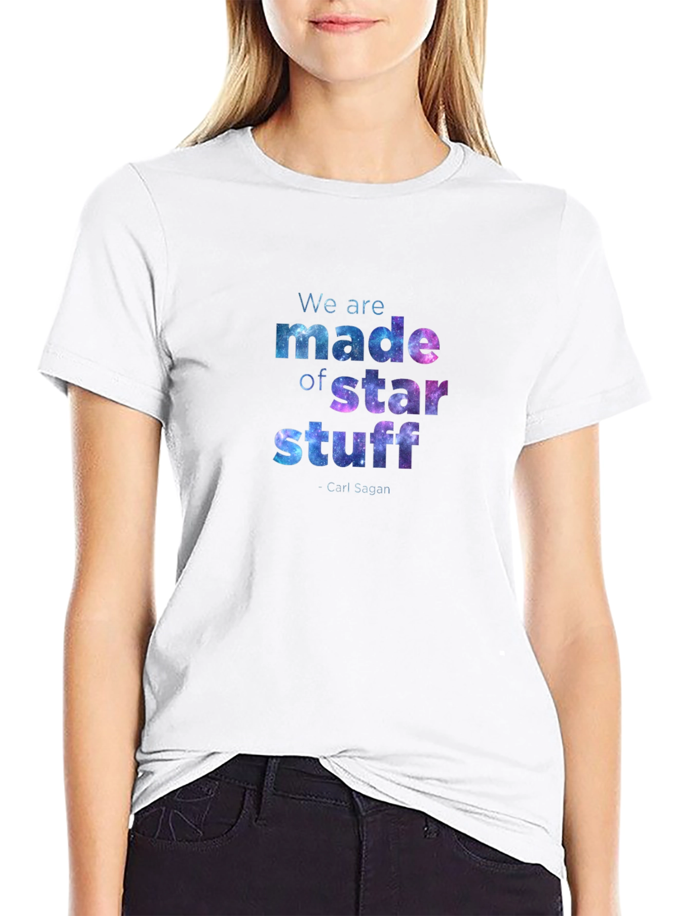 Star Stuff T-Shirt - Carl Sagan Quote Galaxy Design