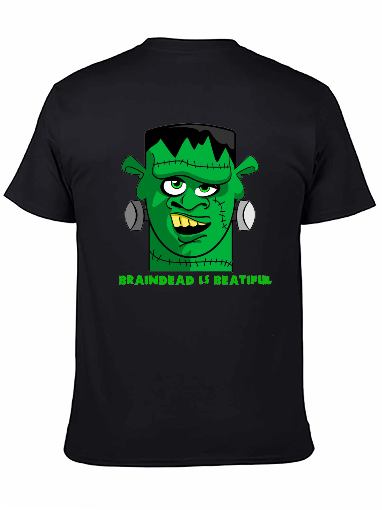 Frankenstein Brain Dead is Beatiful T-Shirt