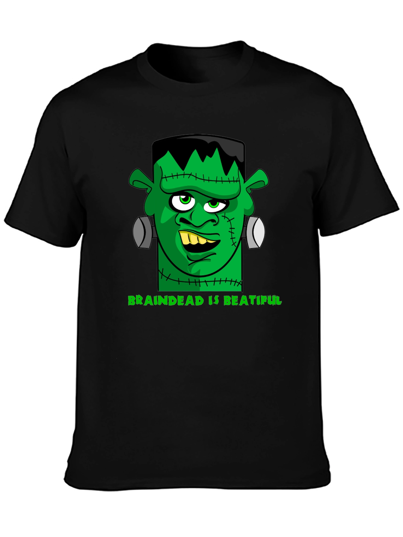 Frankenstein Brain Dead is Beatiful T-Shirt