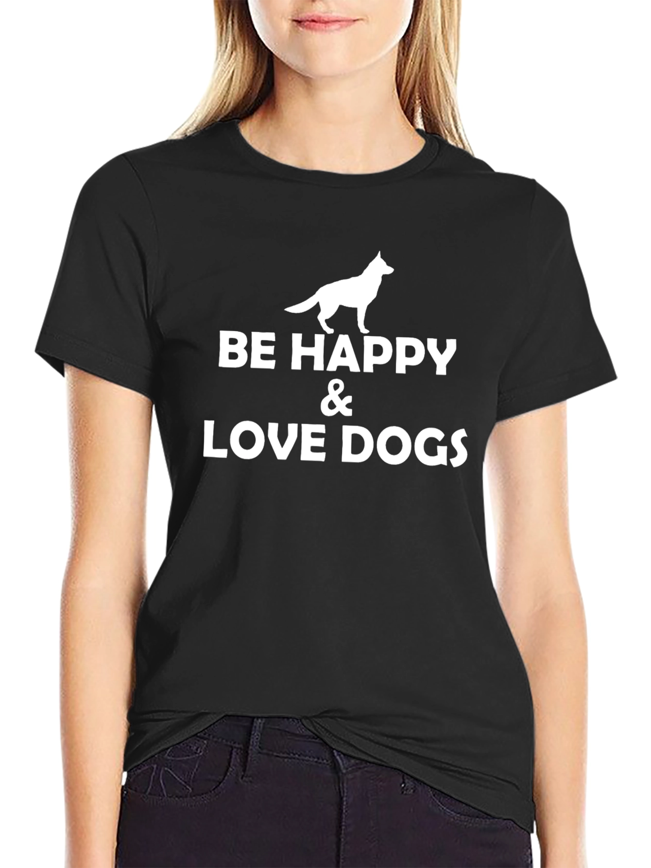 Be Happy & Love Dogs Black T-Shirt