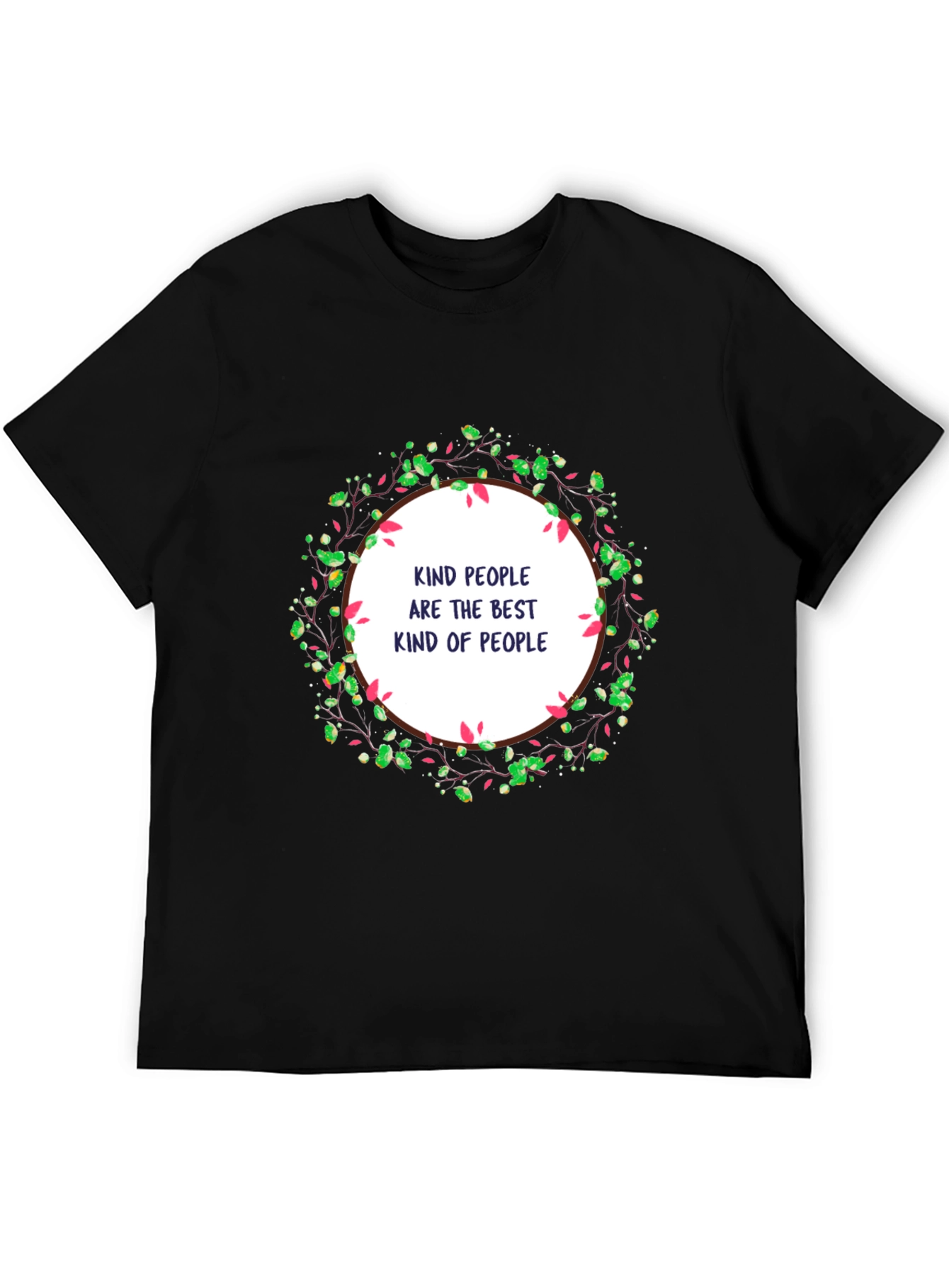 Kind People T-Shirt - Positive Message Tee