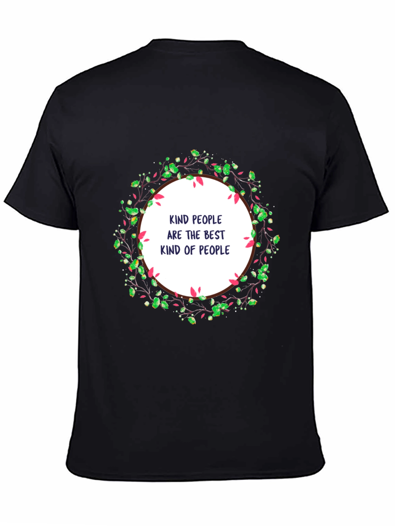 Kind People T-Shirt - Positive Message Tee