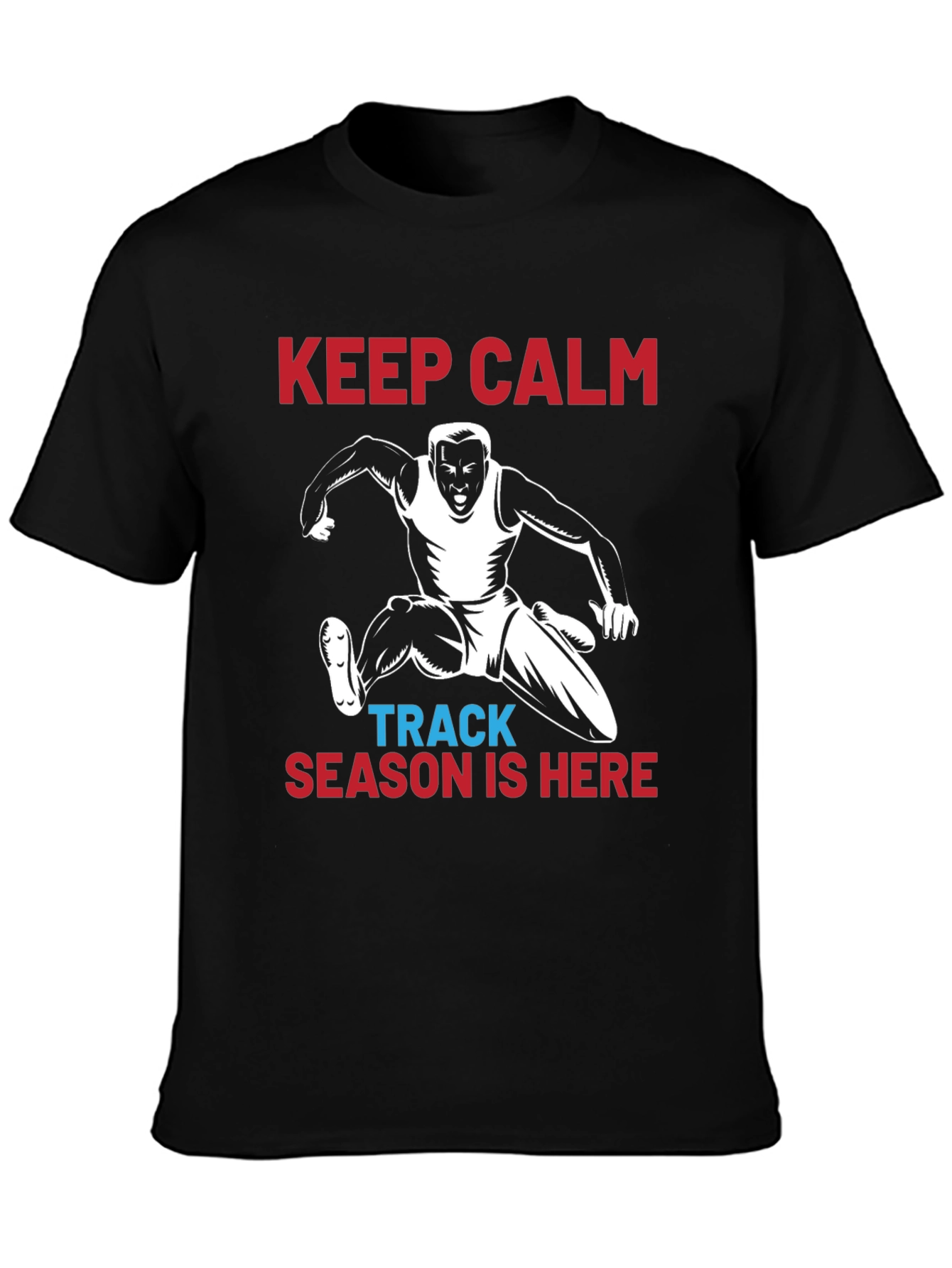 Keep Calm Track Season T-Shirt