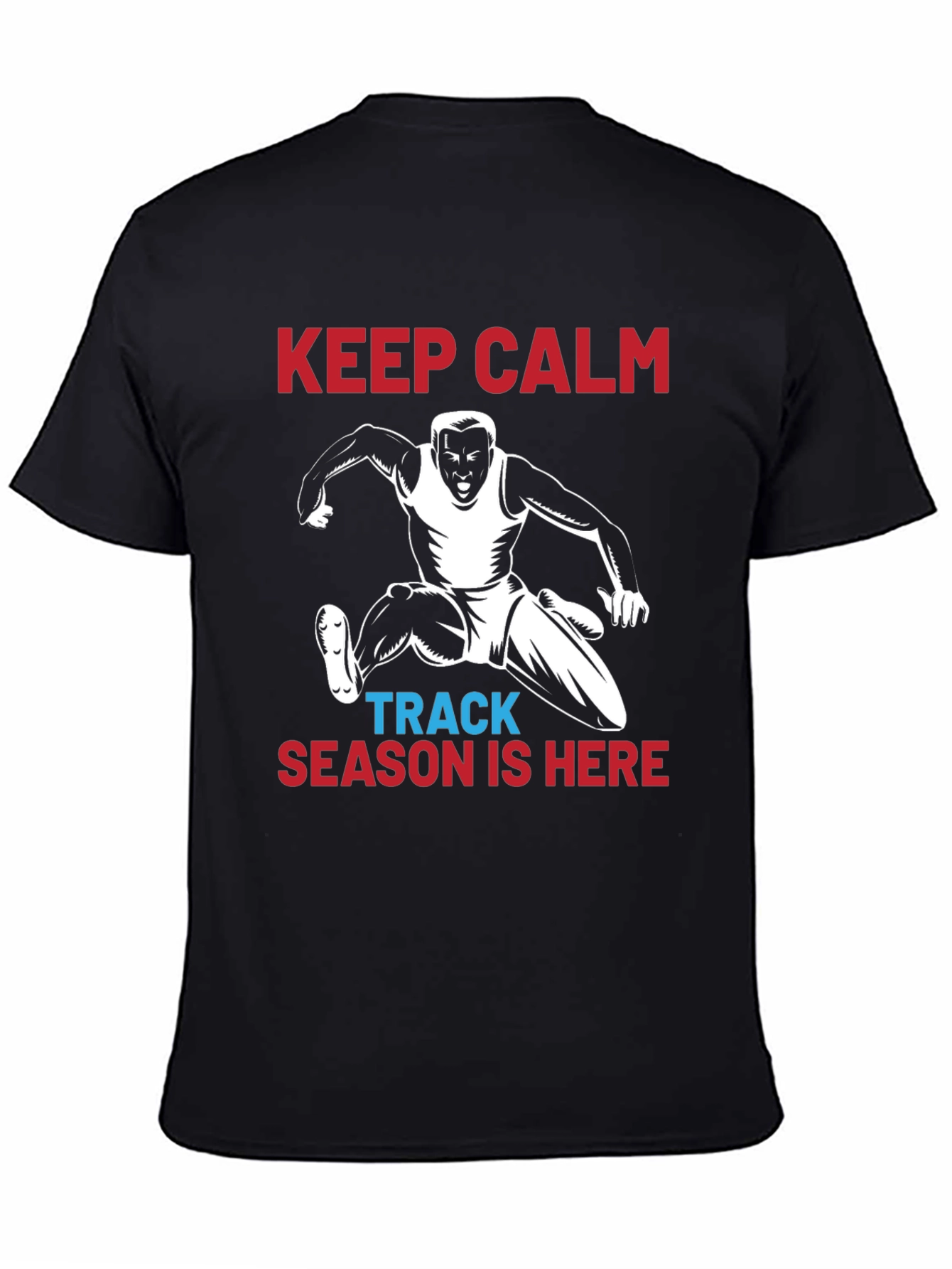 Keep Calm Track Season T-Shirt