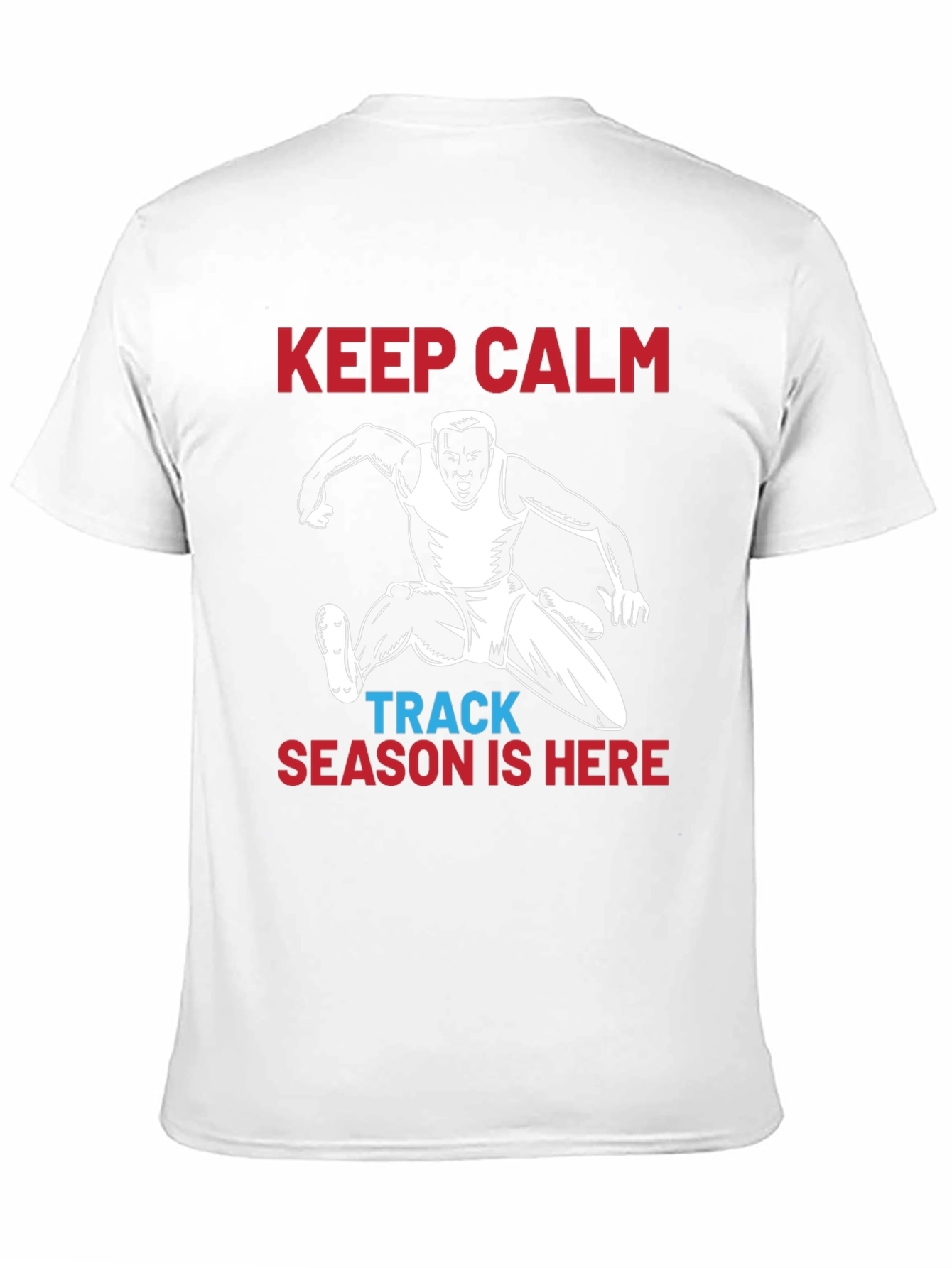 Keep Calm Track Season T-Shirt