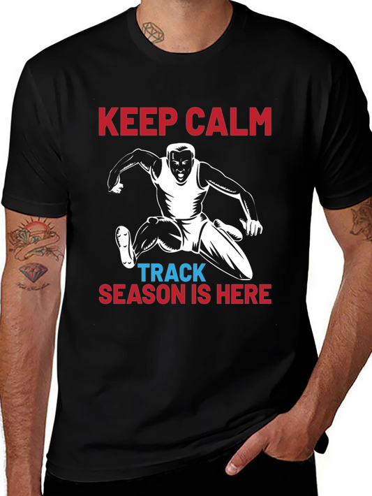 Keep Calm Track Season T-Shirt