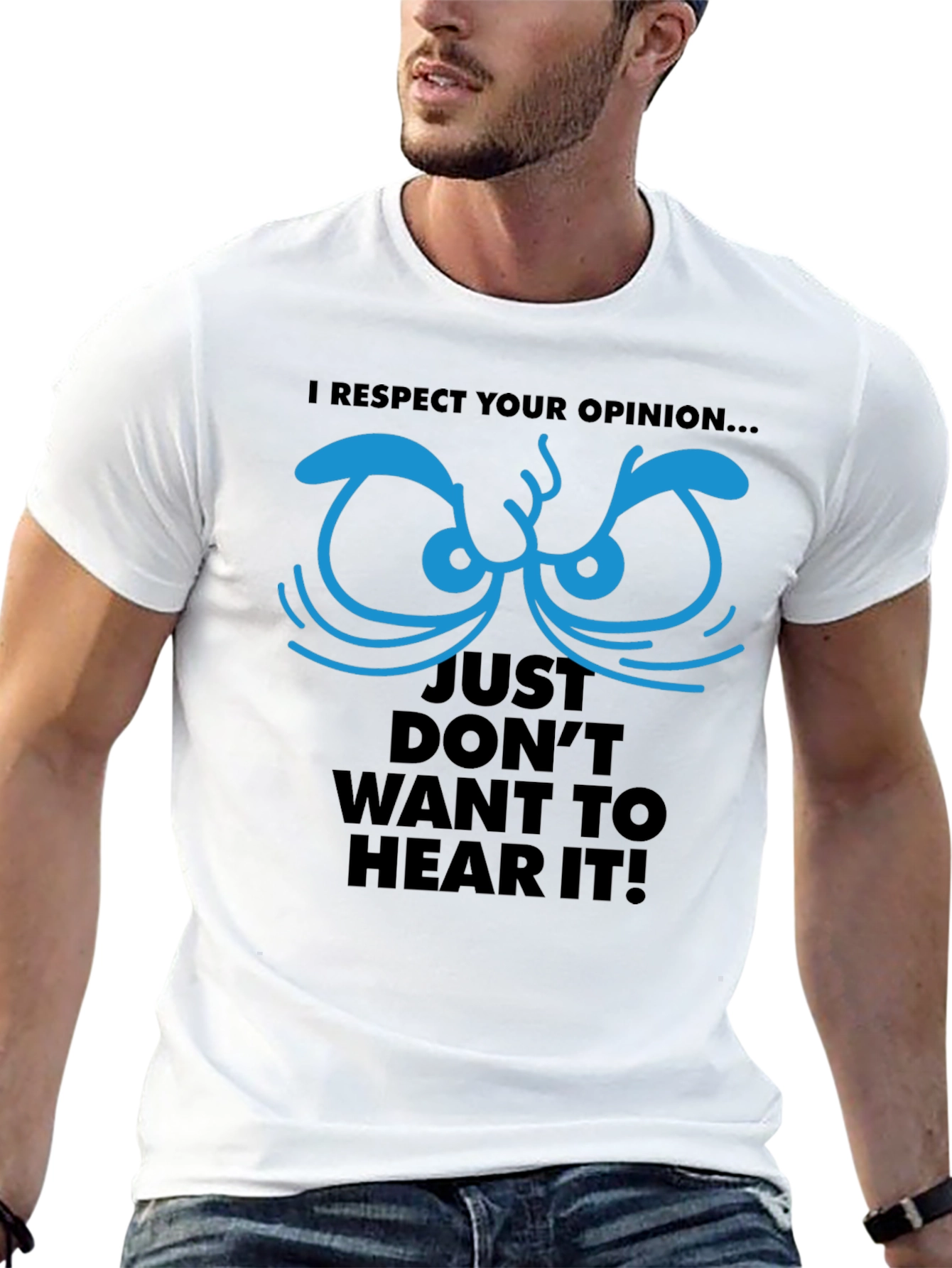 Respect Your Opinion Graphic Tee - Funny Novelty T-Shirt