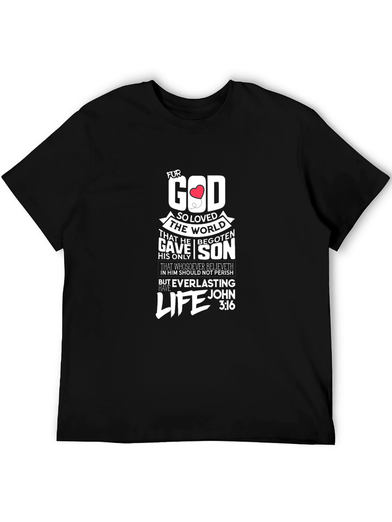 For God So Loved the World T-Shirt