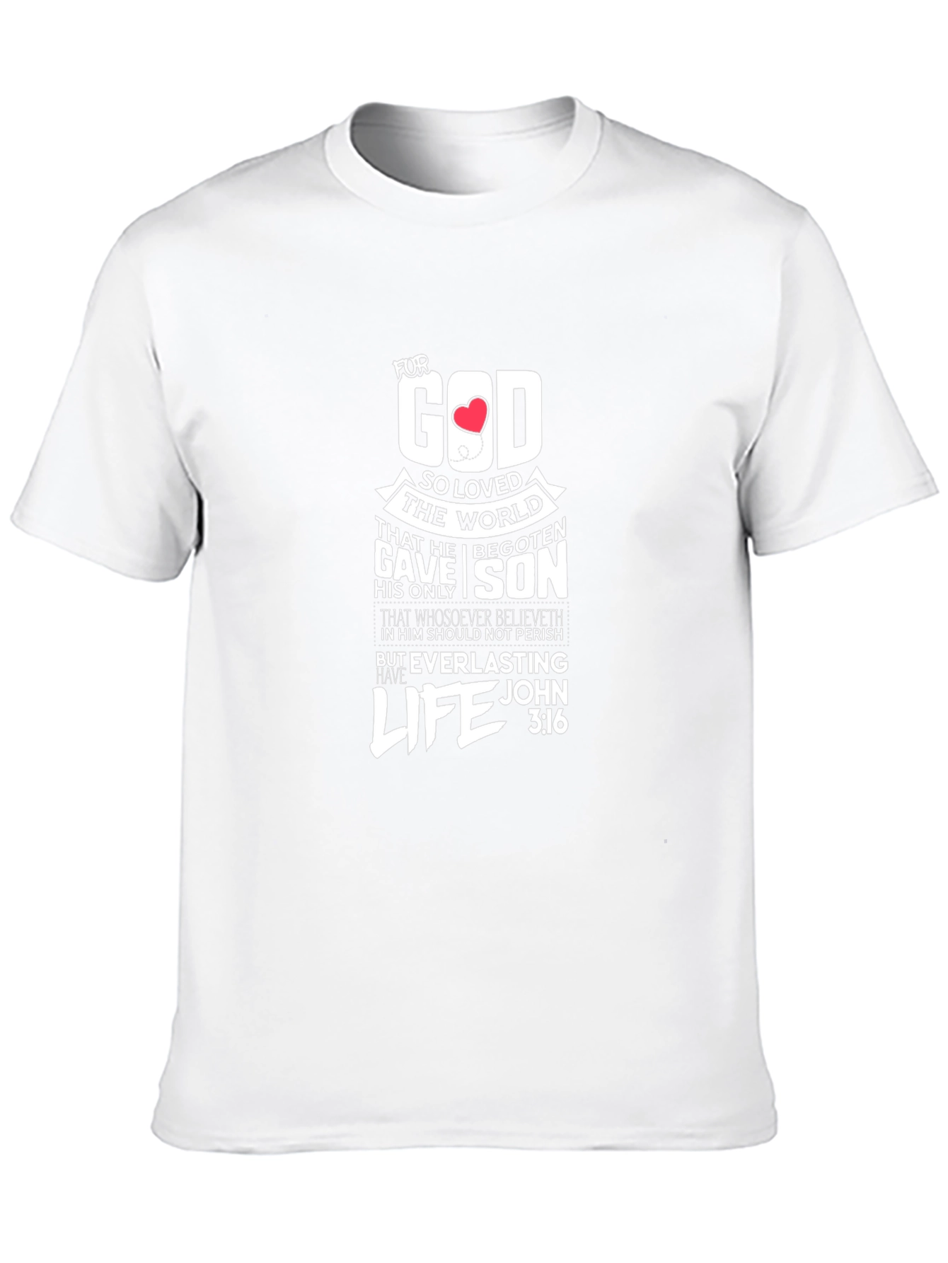 For God So Loved the World T-Shirt