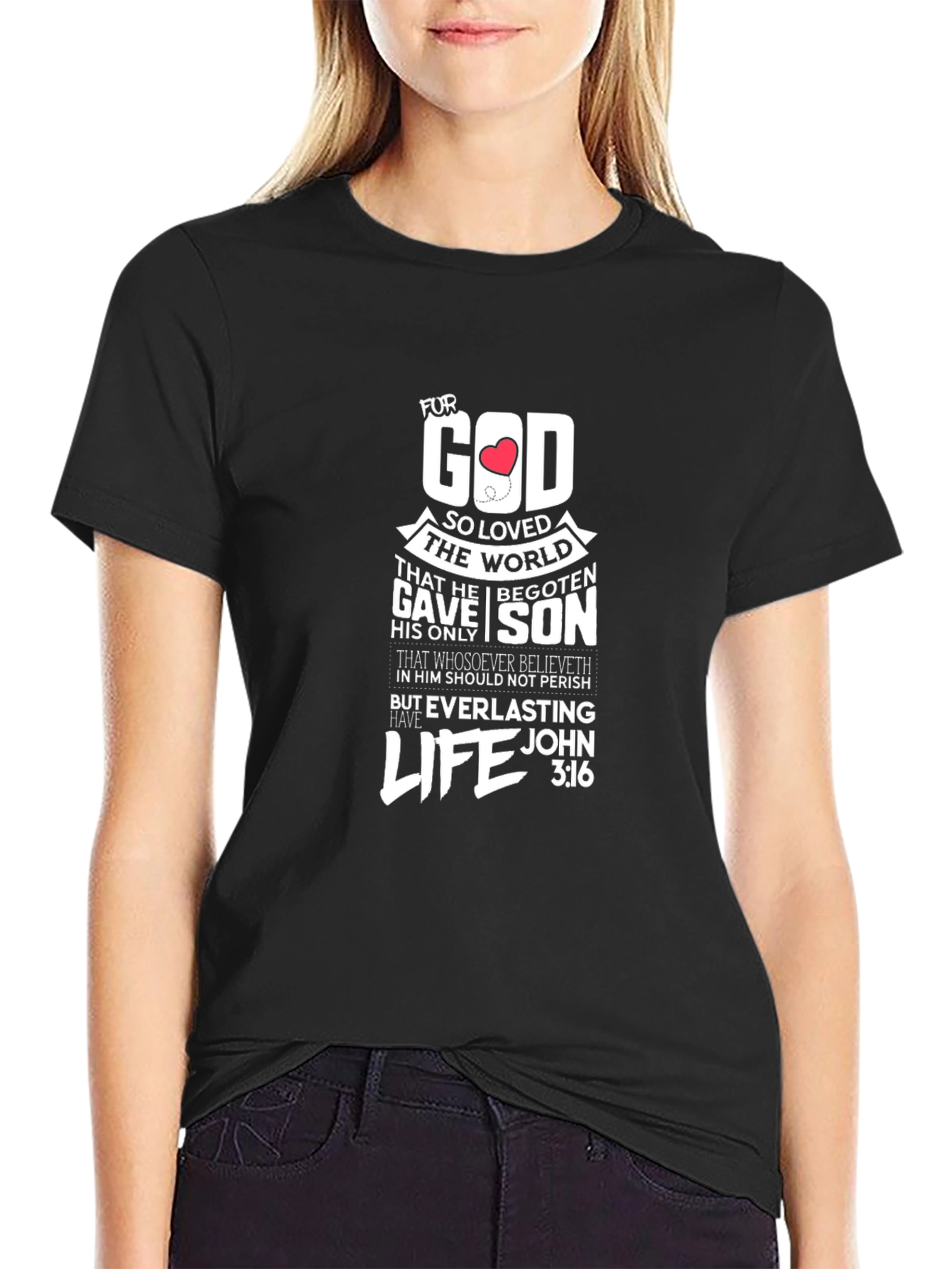 For God So Loved the World T-Shirt