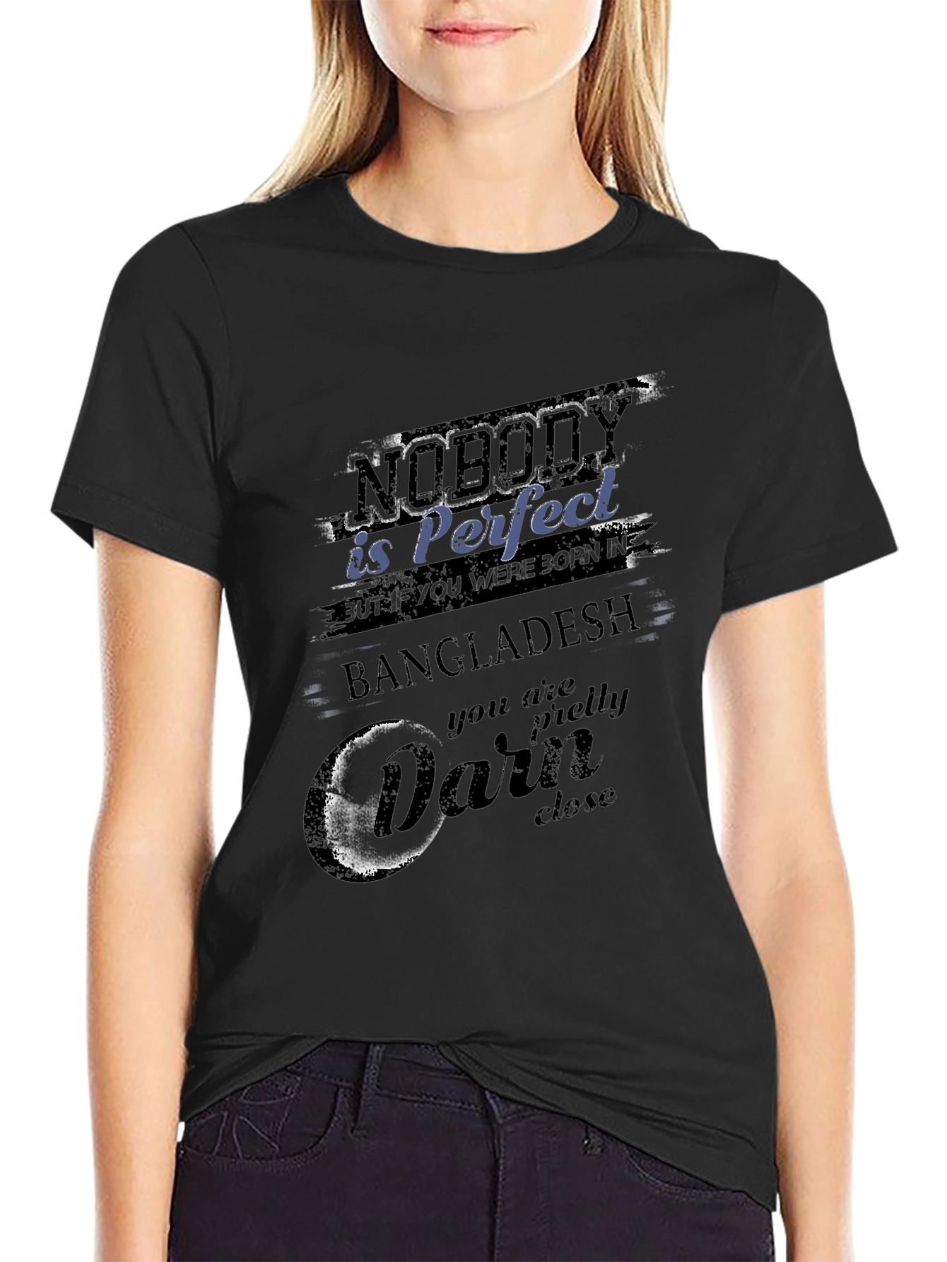 Nobody is Perfect Bangladesh Funny T-Shirt