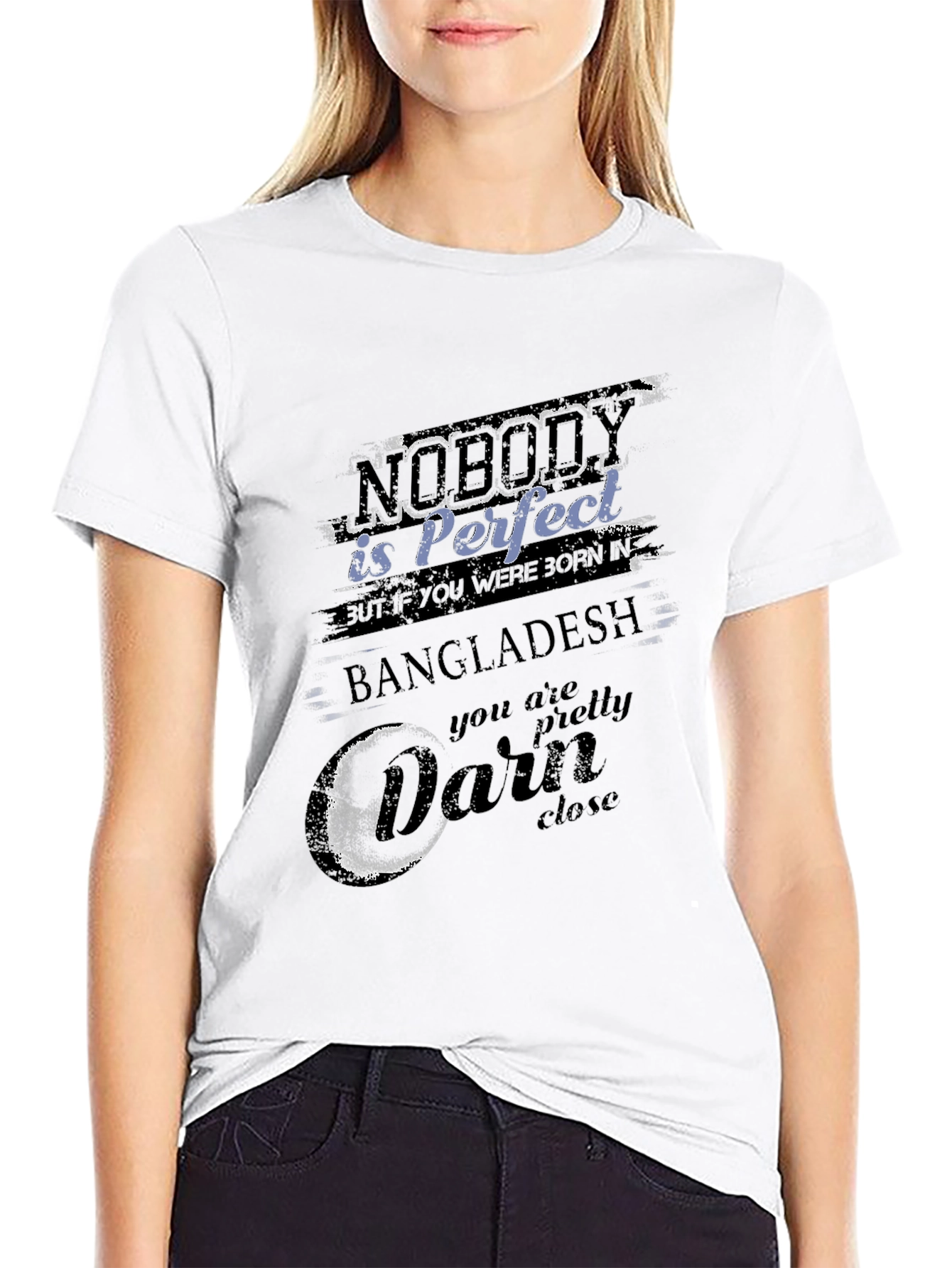 Nobody is Perfect Bangladesh Funny T-Shirt