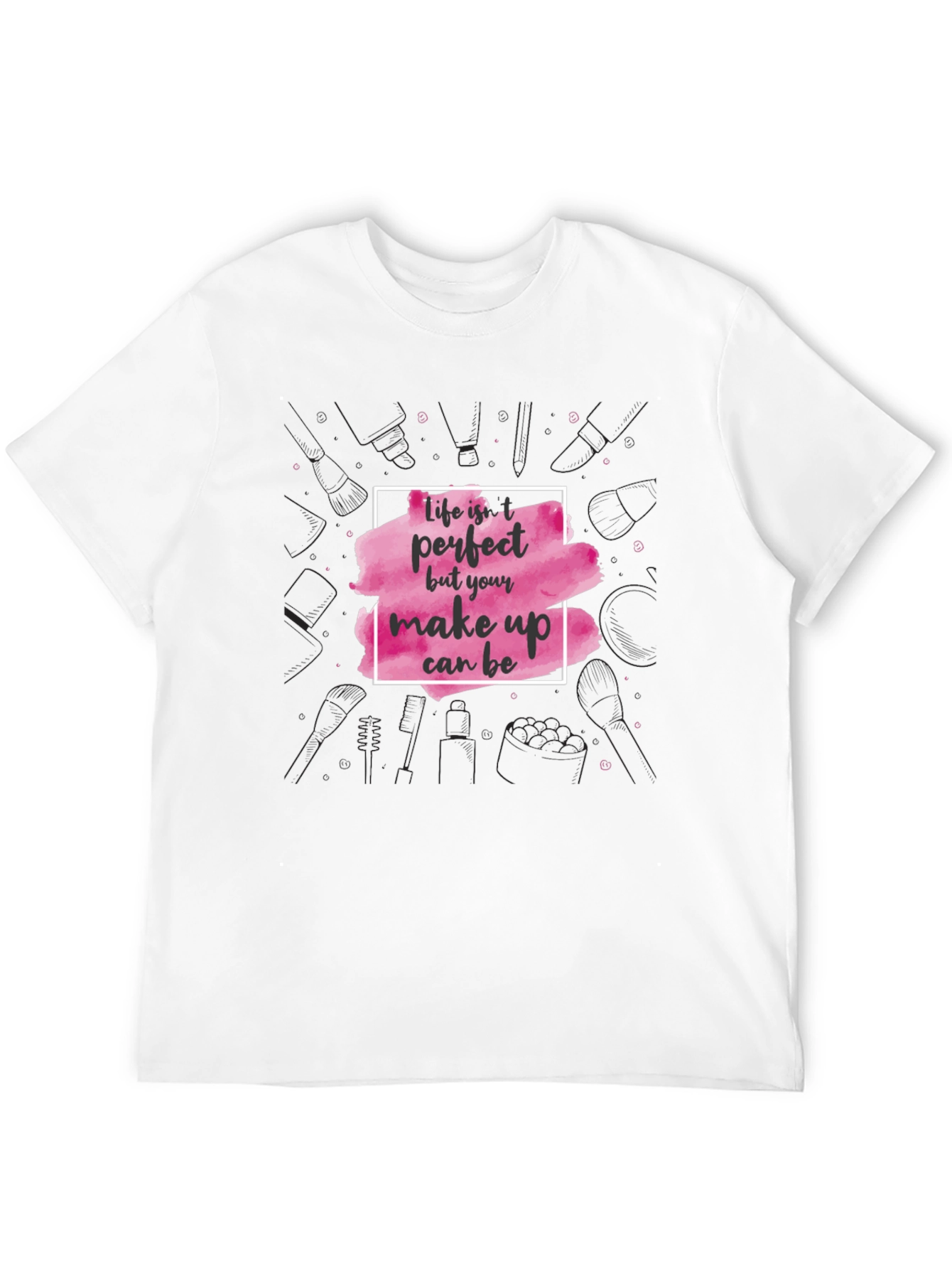 Life isnt perfect T-Shirt