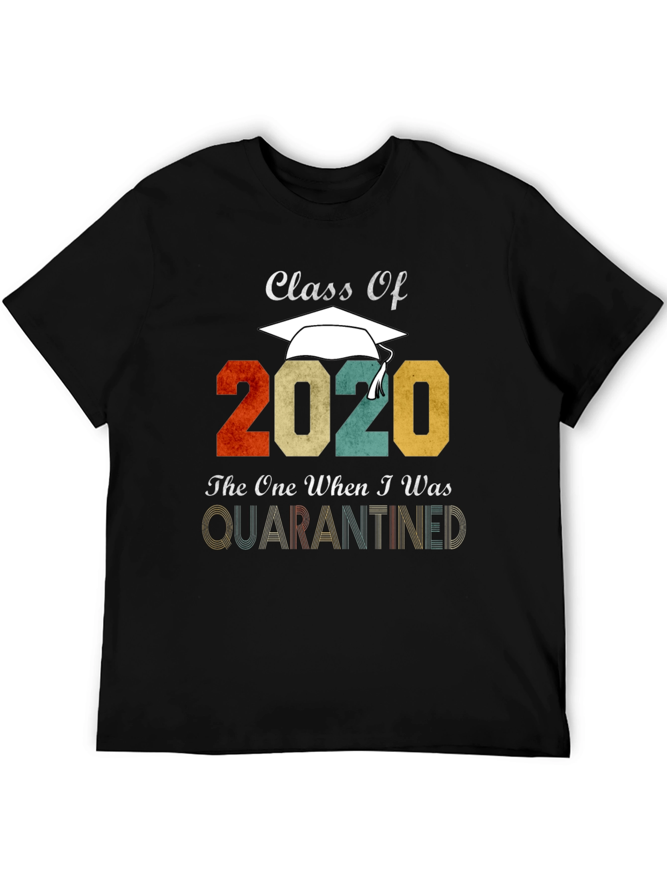 Class of 2020 Quarantine T-Shirt