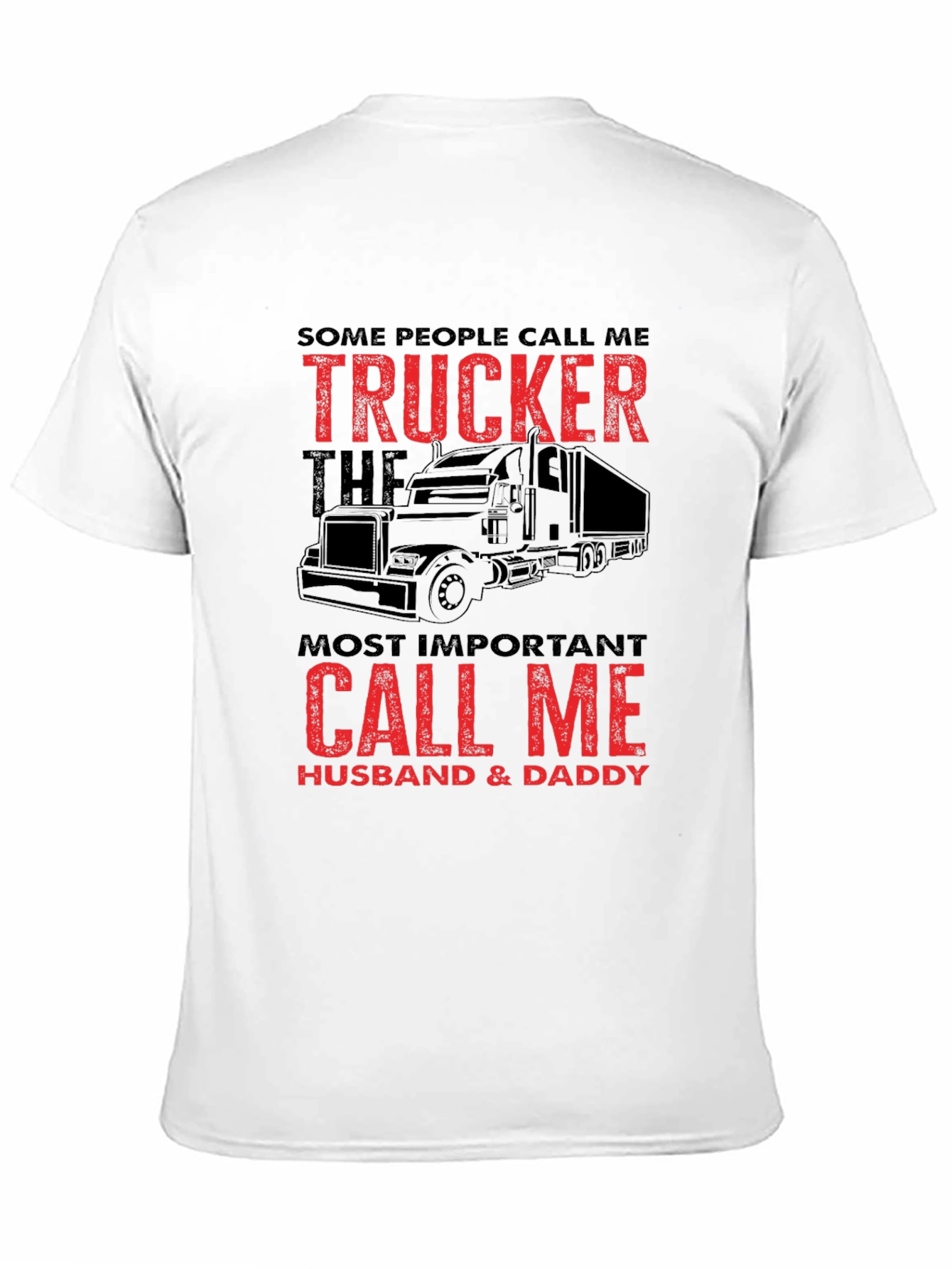 Trucker Husband Daddy T-Shirt Black