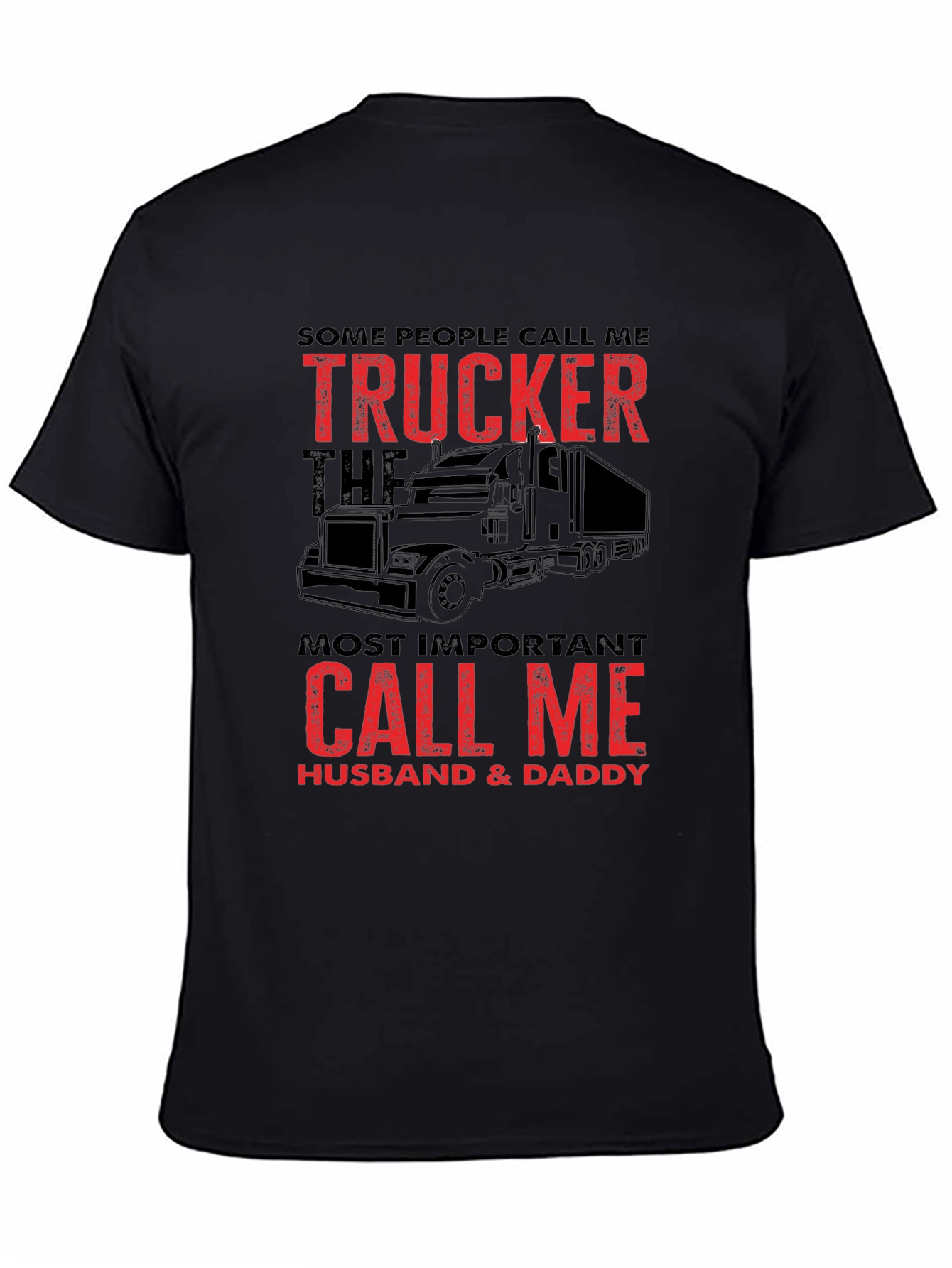 Trucker Husband Daddy T-Shirt Black