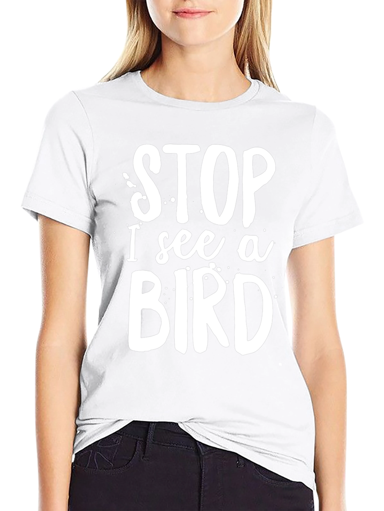 Stop I See A Bird T-Shirt Black Casual