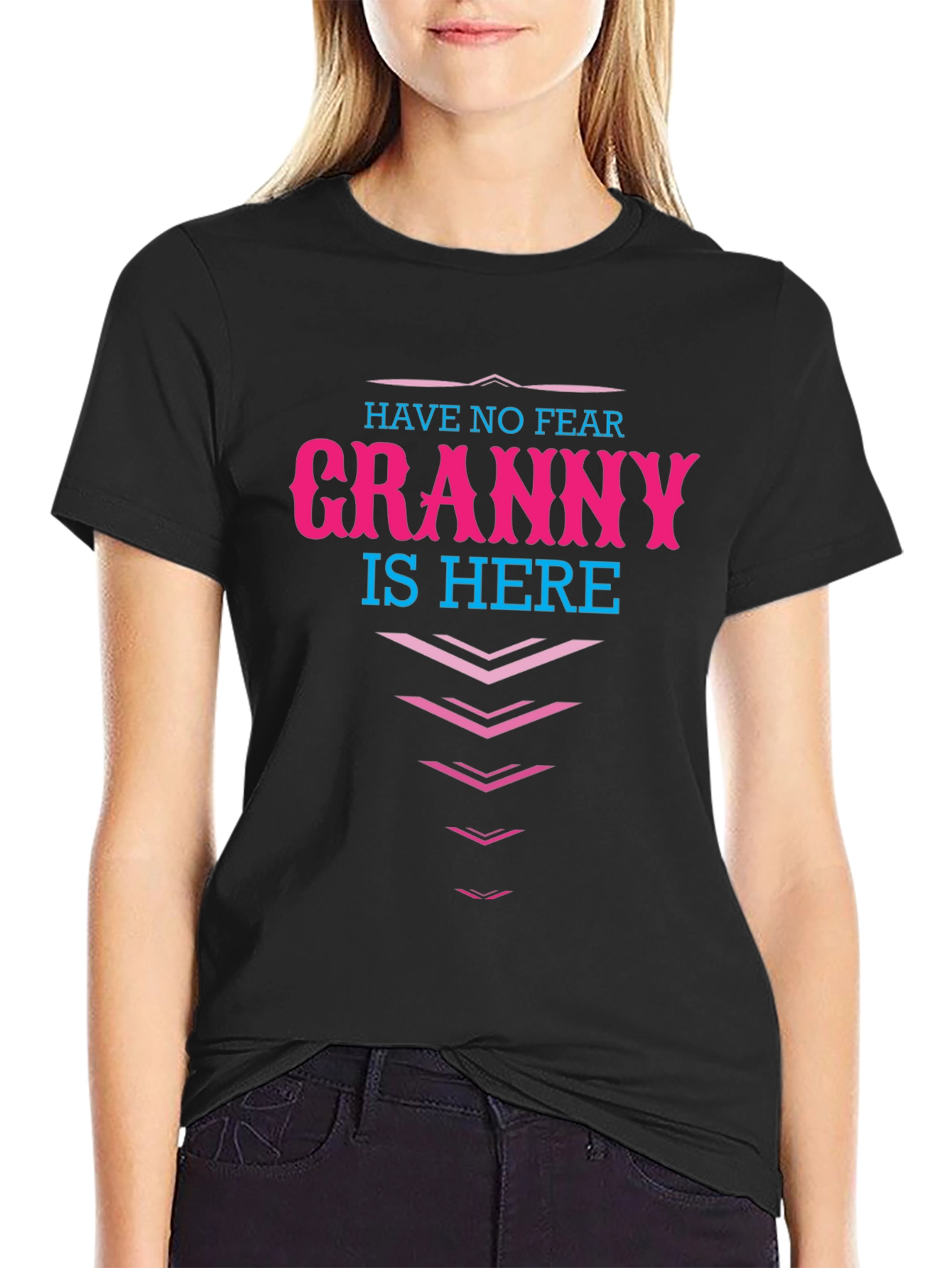 Have No Fear Granny Is Here! Novelty T-Shirt