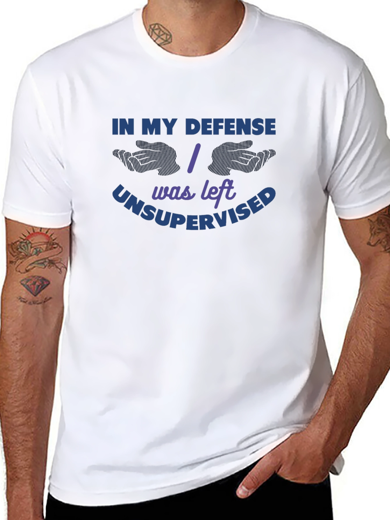 In My Defense I Was Left Unsupervised T-Shirt