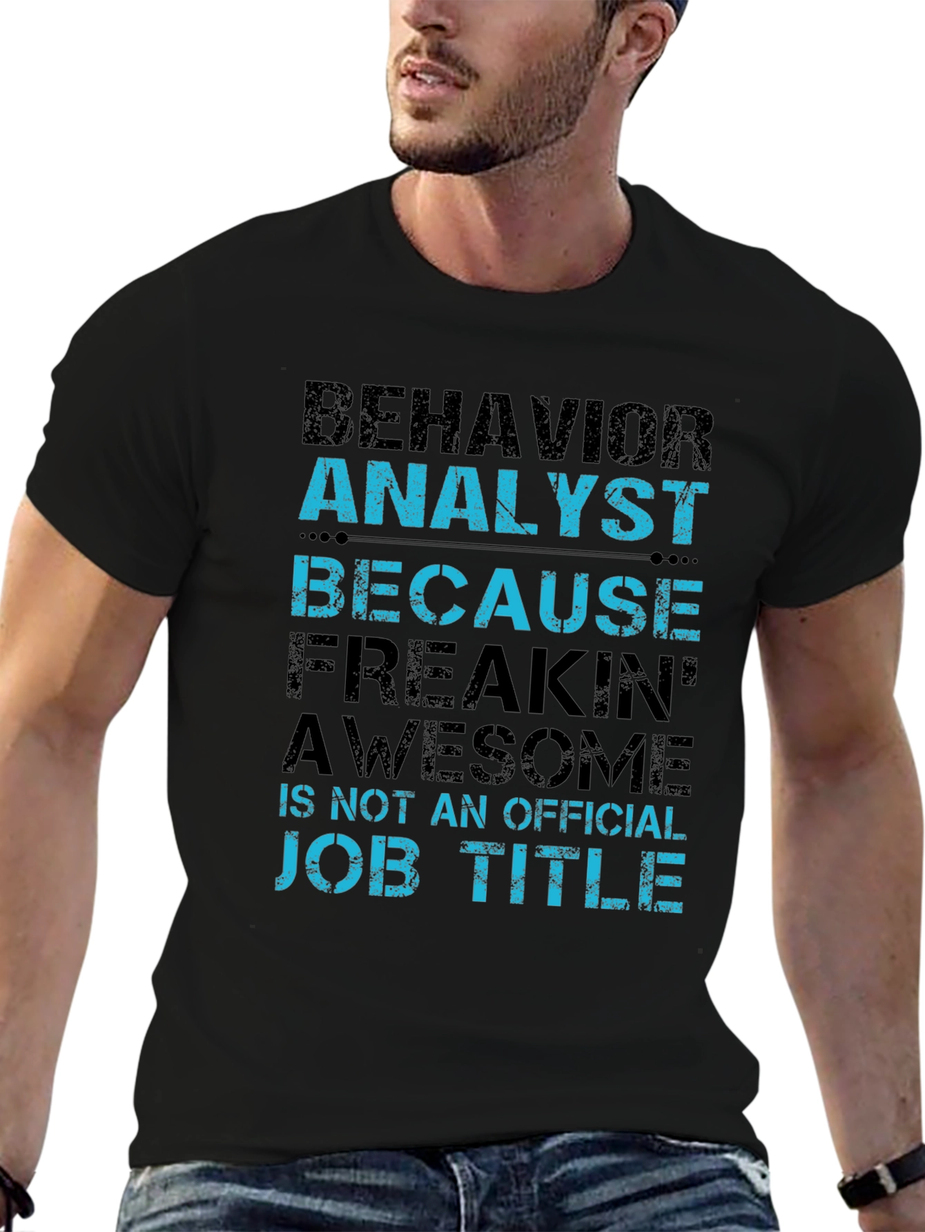 Behavior Analyst Funny Job Title T-Shirt