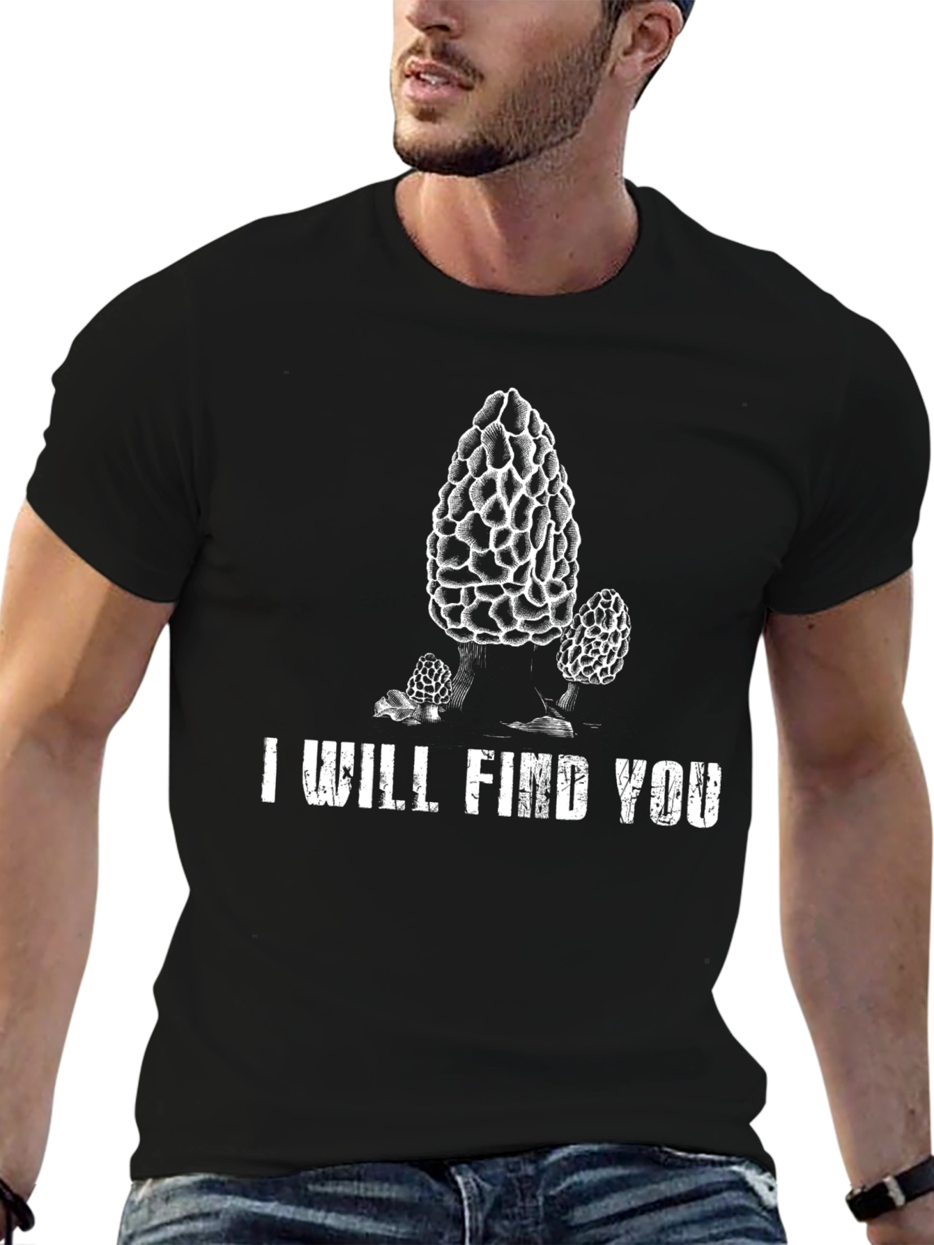 I Will Find You Morel Mushroom Graphic T-Shirt