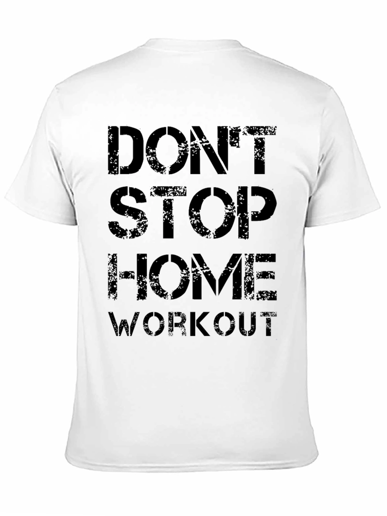 Mens Black Dont Stop Home Workout T-Shirt