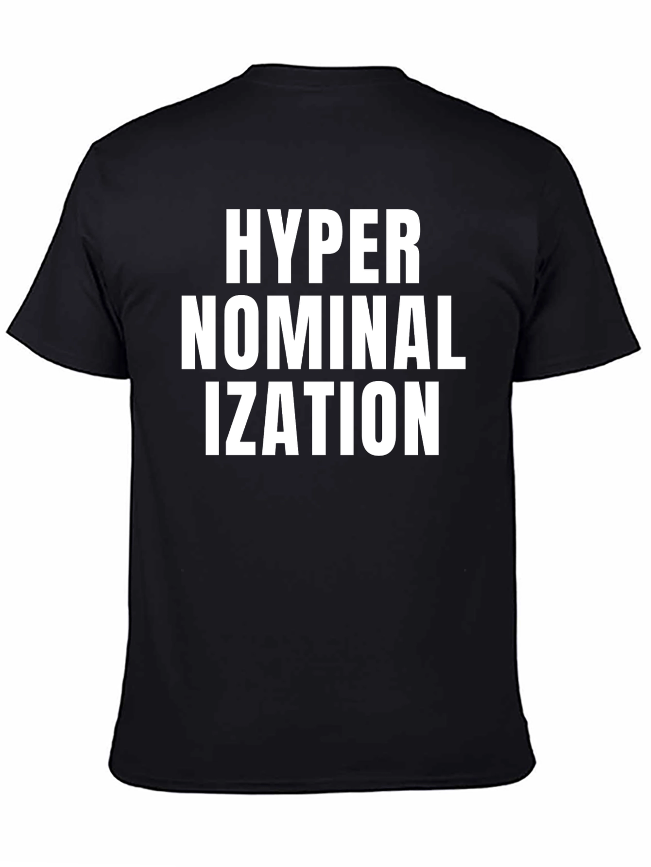 Hypernominalization Graphic Tee - Black Unisex T-Shirt