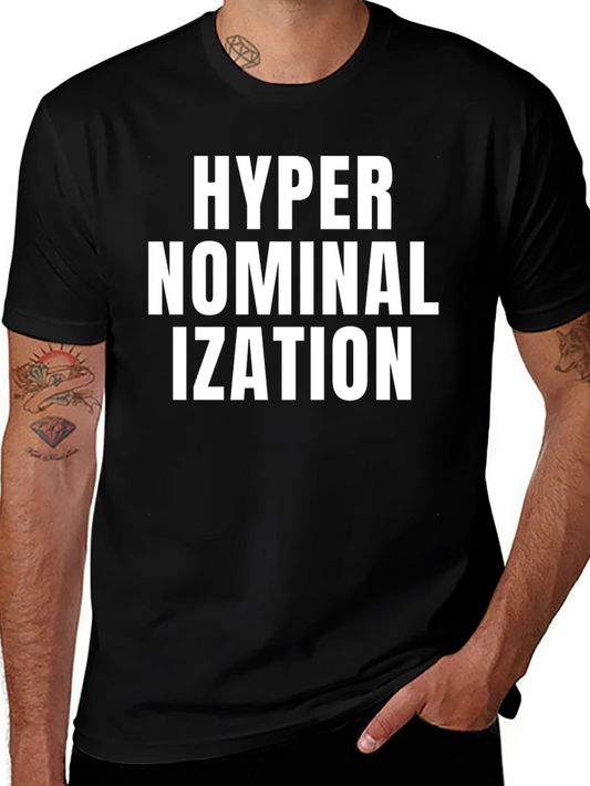 Hypernominalization Graphic Tee - Black Unisex T-Shirt