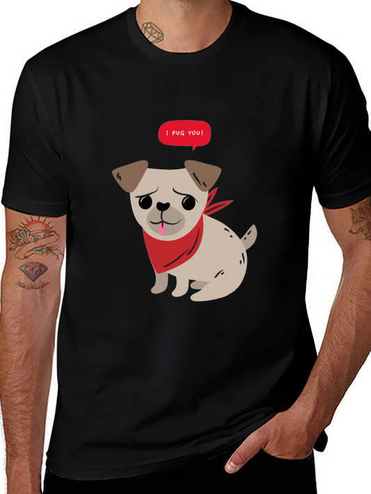 I Pug You! Graphic Tee