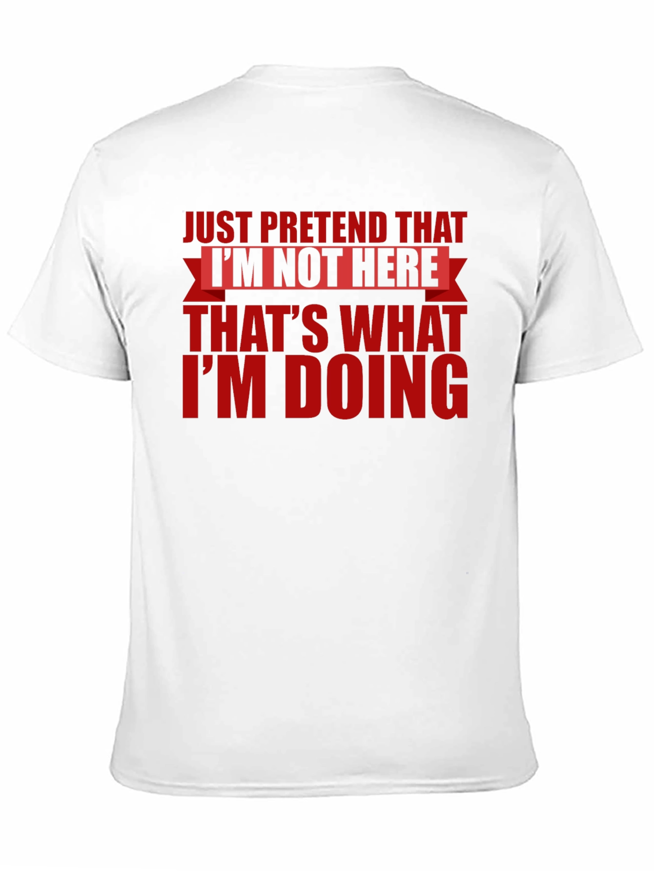 Just Pretend T-Shirt - Funny Introvert Tee