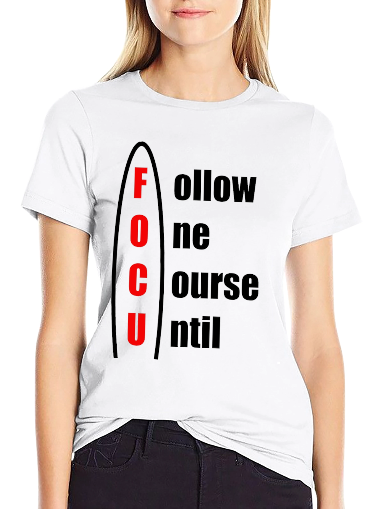 Focus Motivational T-Shirt - Follow One Course Until Success