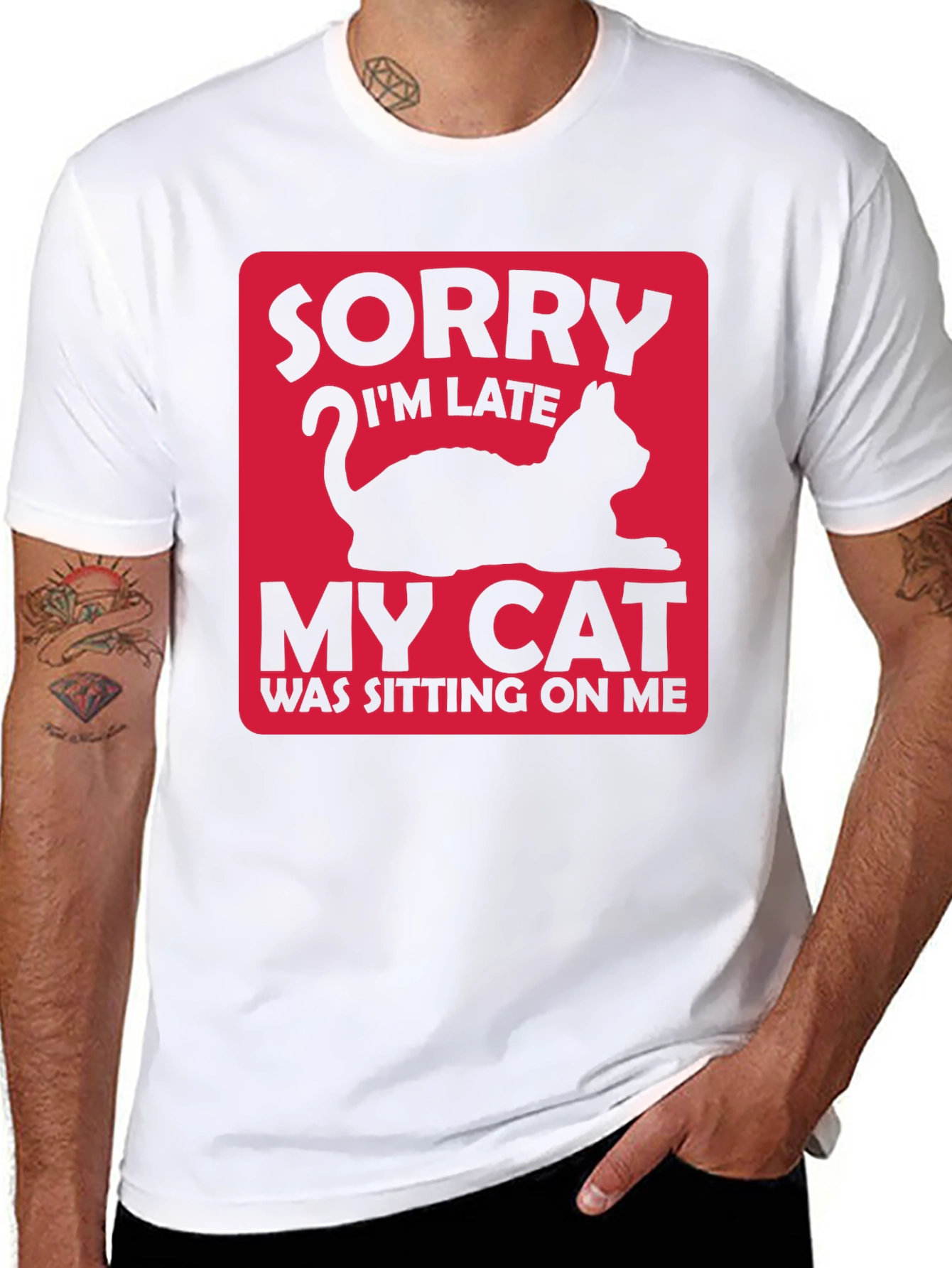 Funny Cat Lover T-Shirt: Sorry Im Late