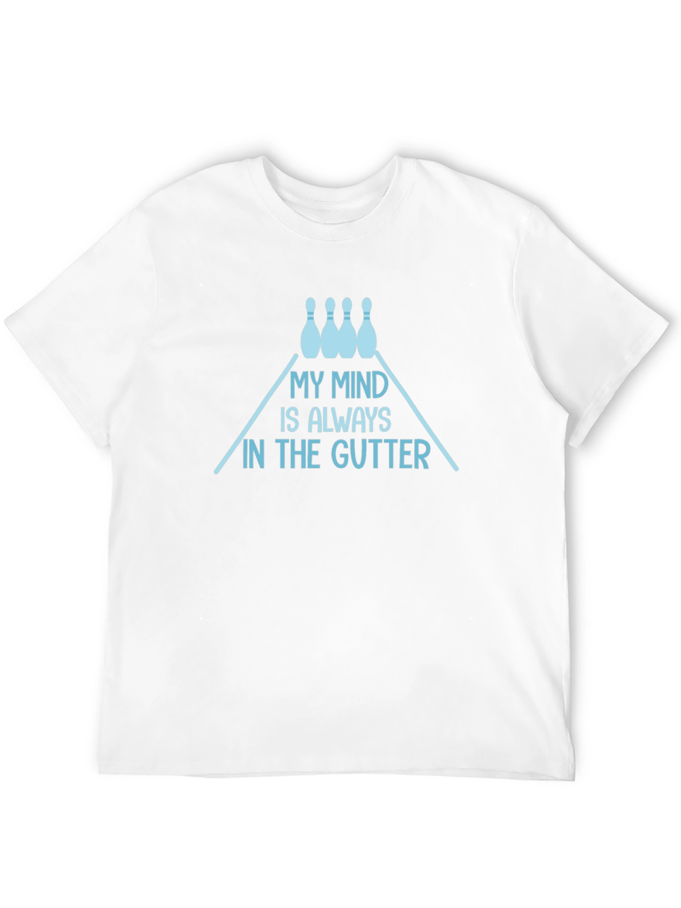 My Mind is Always in the Gutter Bowling T-Shirt