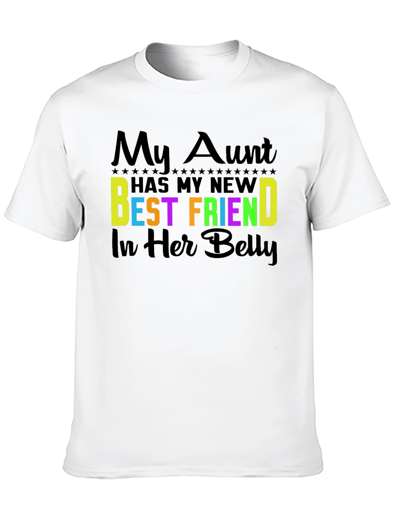 My Aunt New Best Friend Baby Announcement T-Shirt