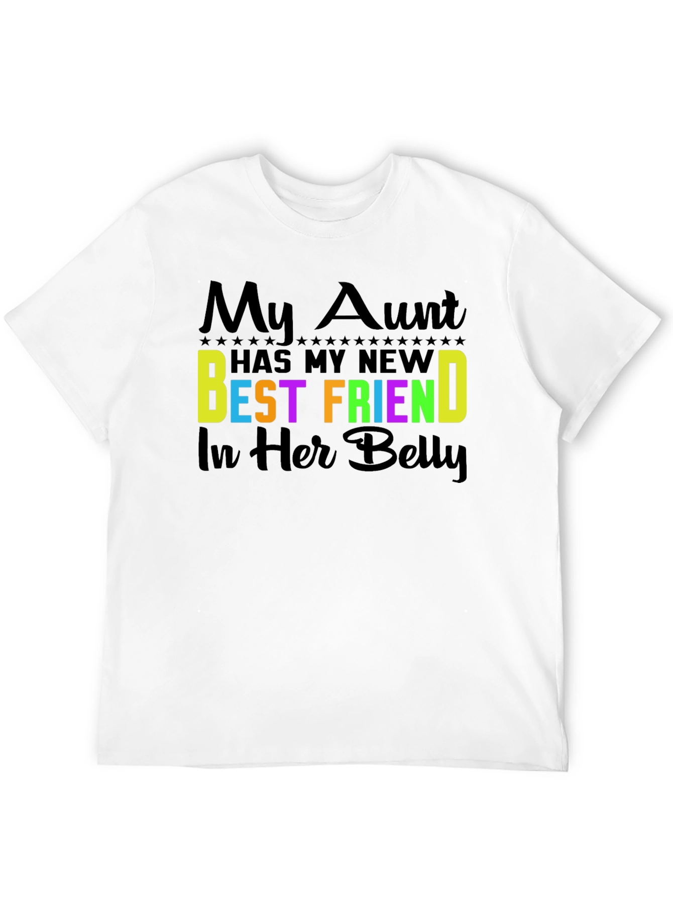 My Aunt New Best Friend Baby Announcement T-Shirt
