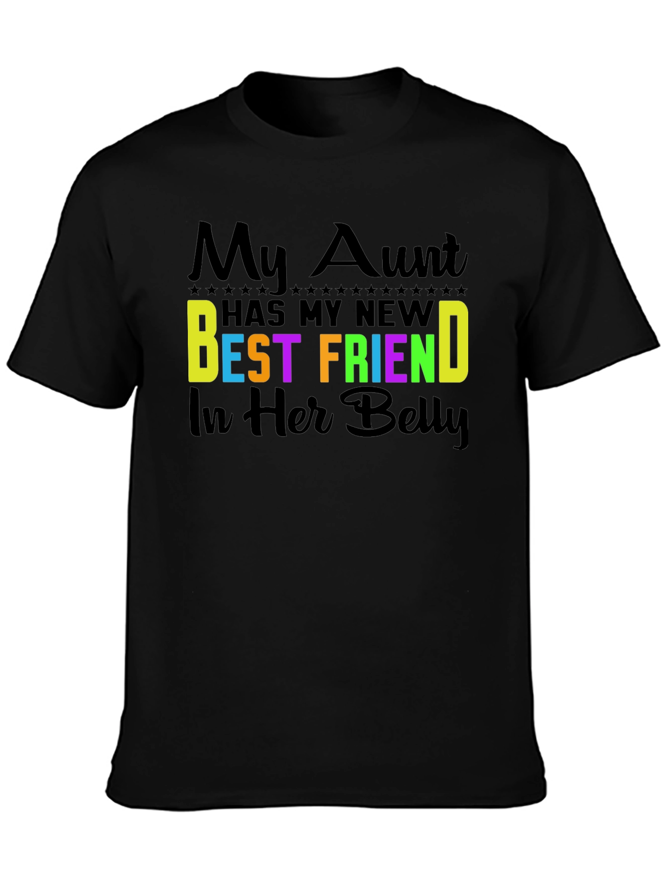 My Aunt New Best Friend Baby Announcement T-Shirt