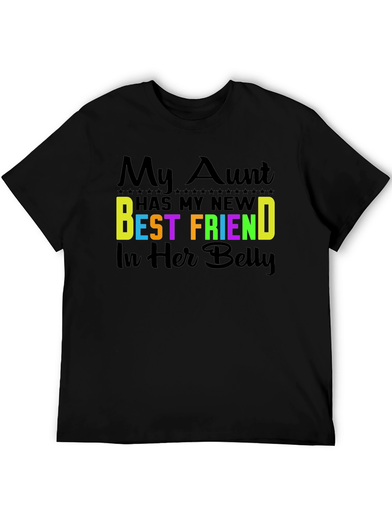 My Aunt New Best Friend Baby Announcement T-Shirt