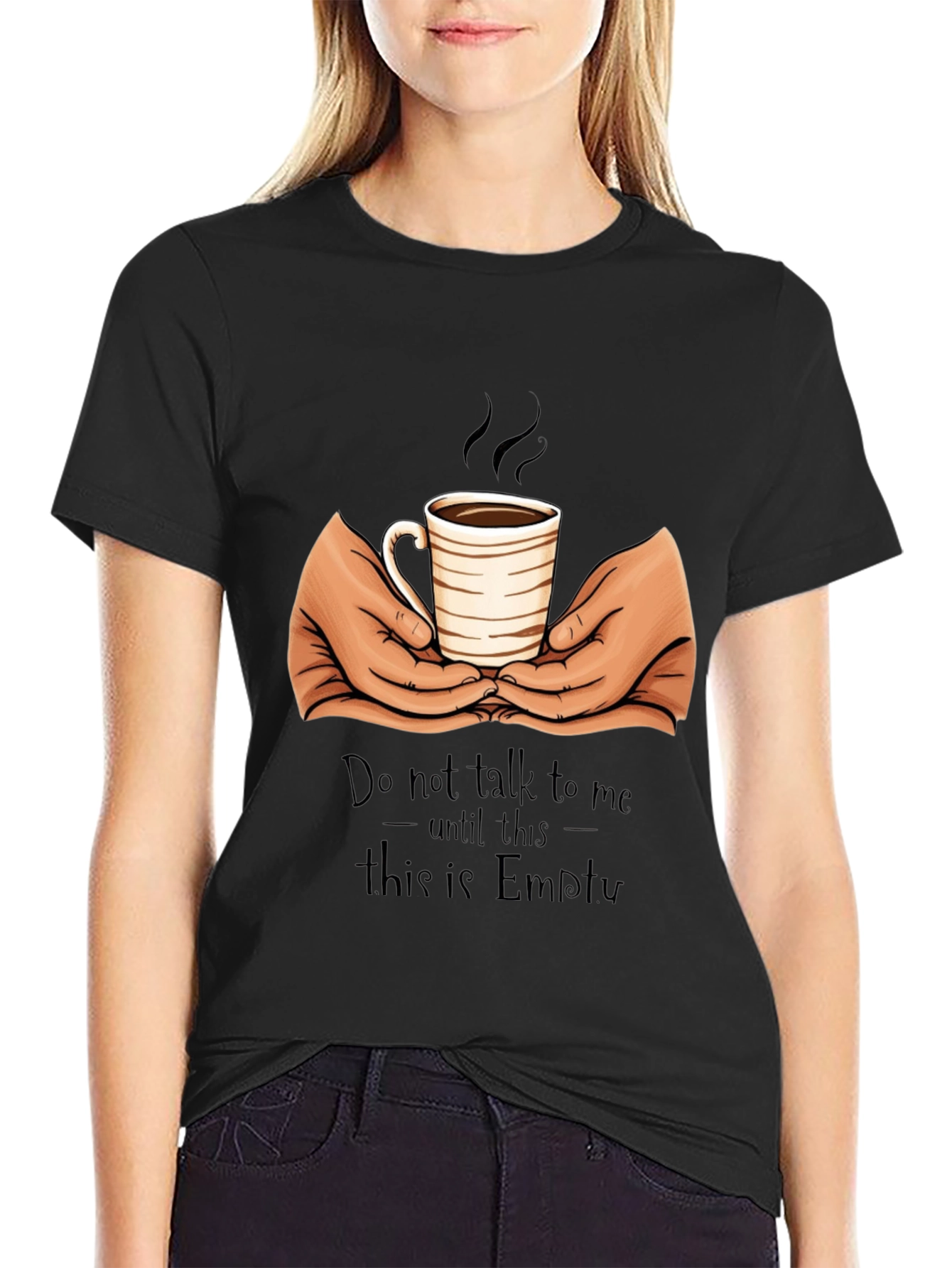 Coffee Lover T-Shirt - Do Not Talk Until Empty