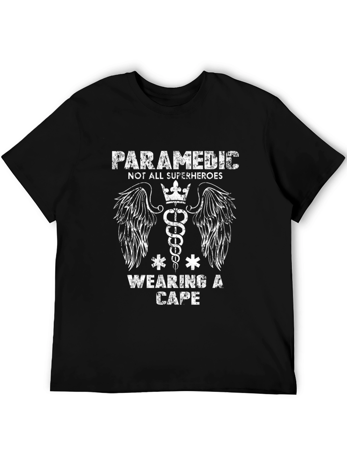 Paramedic Superhero T-Shirt - Not All Superheroes Wear Capes
