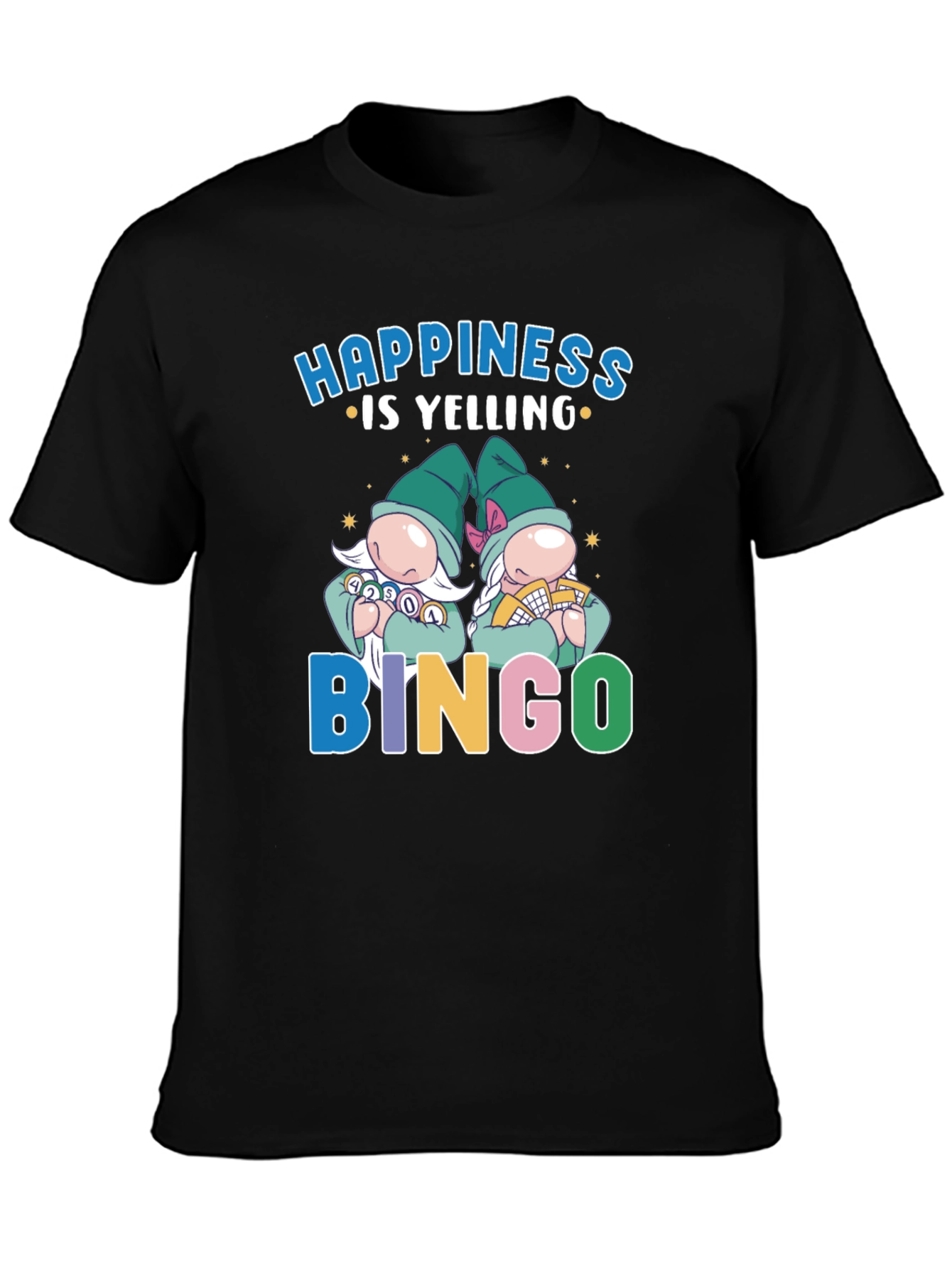 Happiness is Yelling Bingo Gnome Graphic Tee