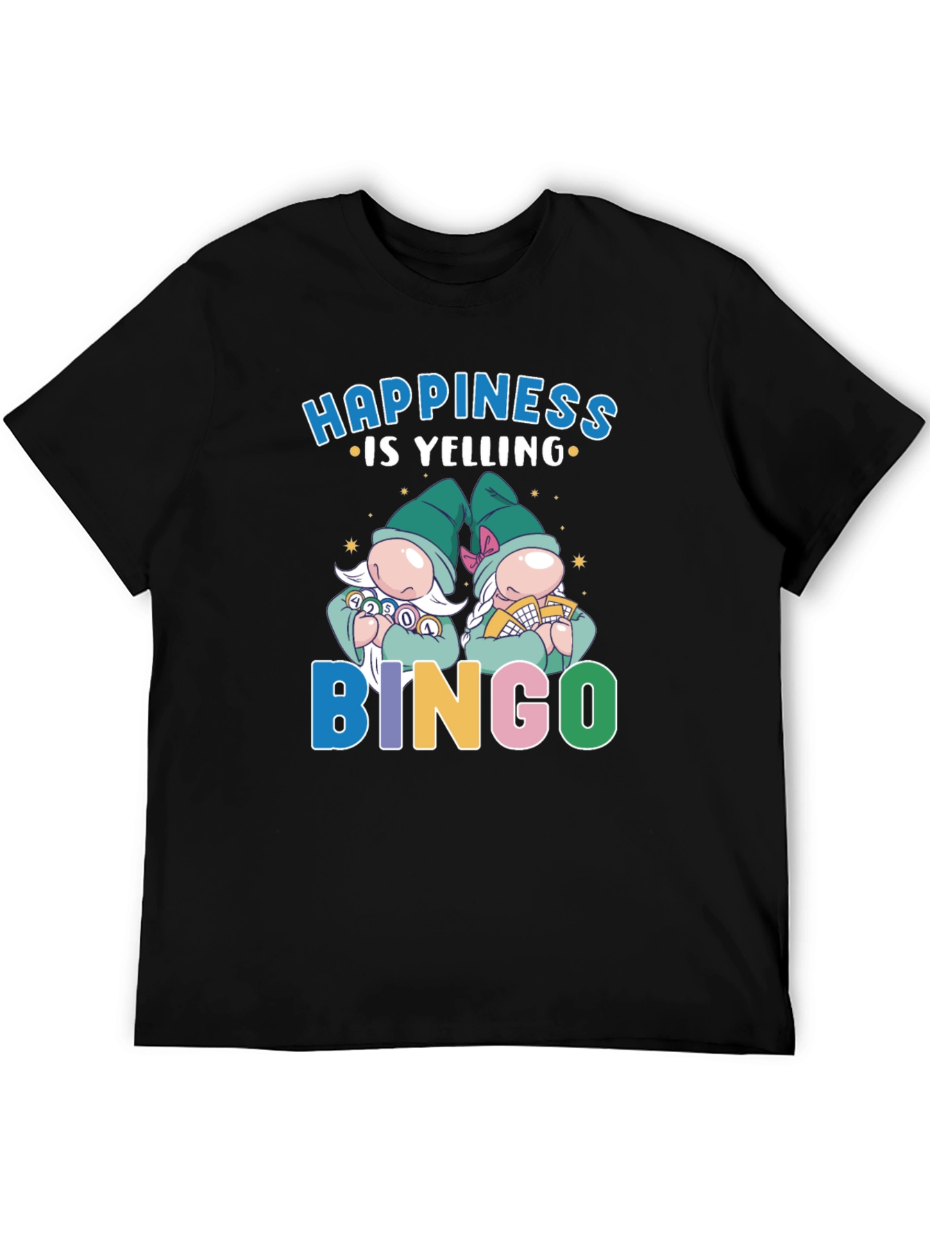 Happiness is Yelling Bingo Gnome Graphic Tee