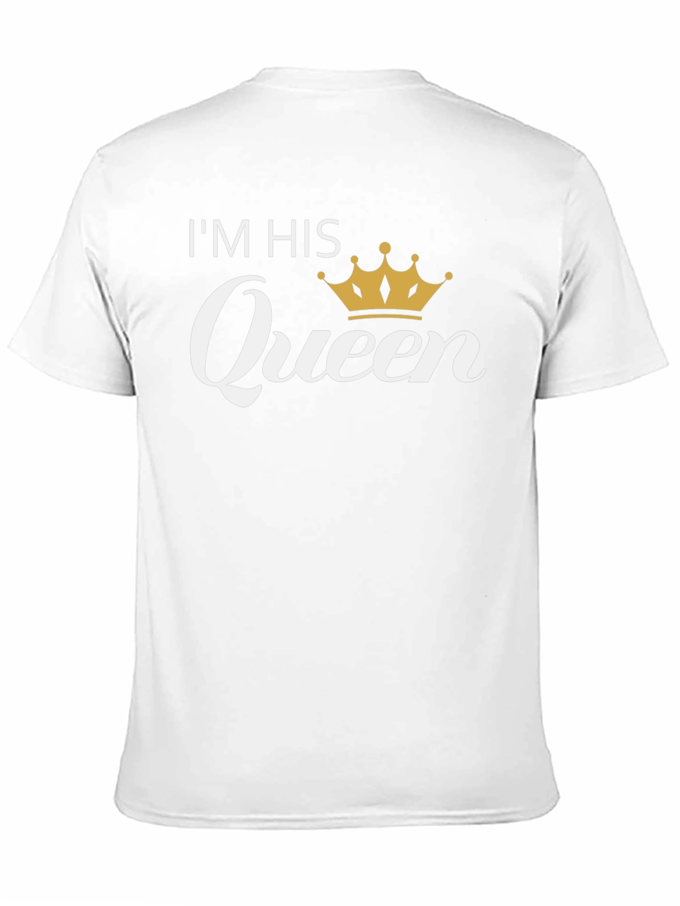 Im His Queen Black T-Shirt