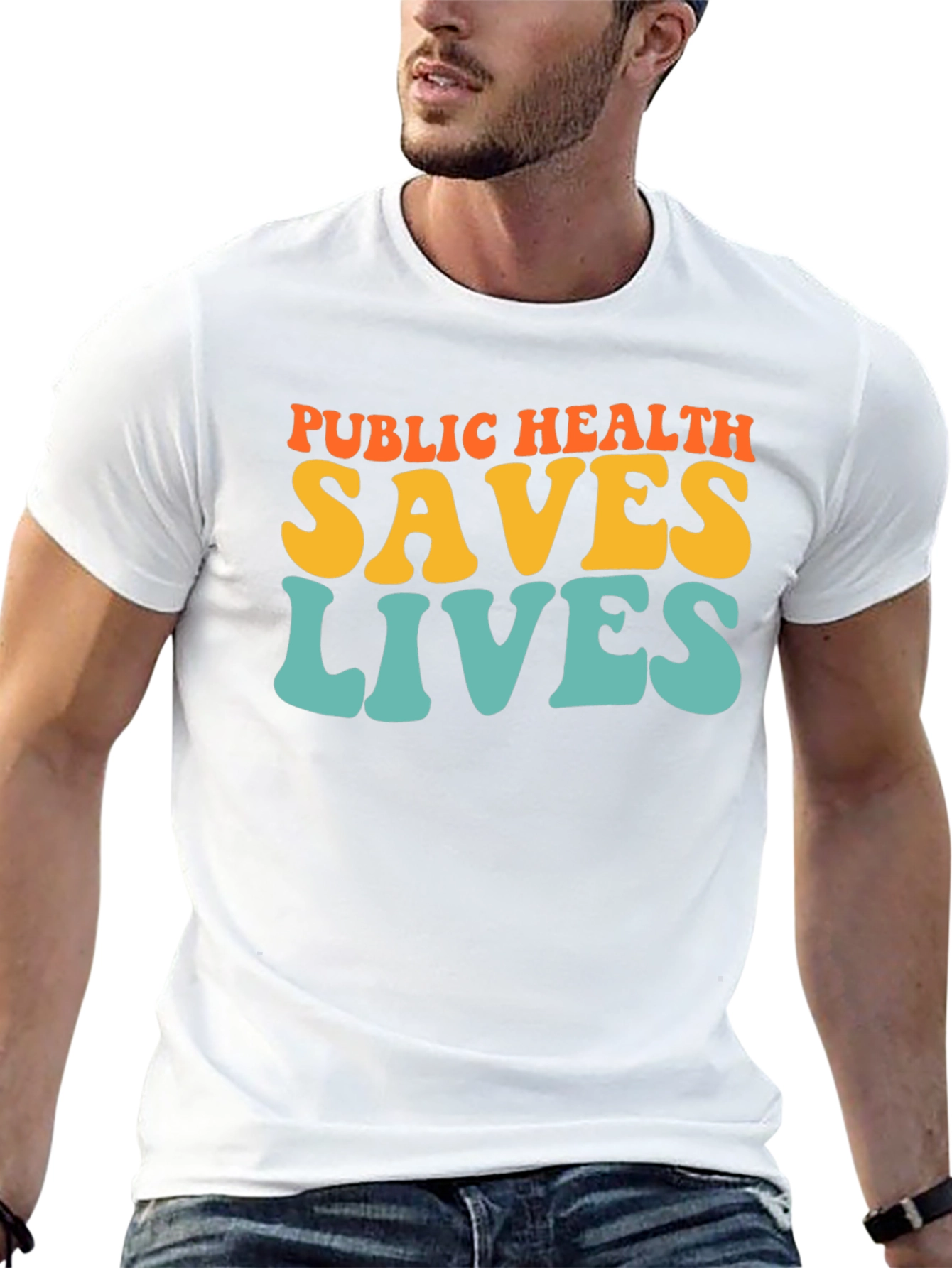 Public Health Saves Lives Graphic T-Shirt