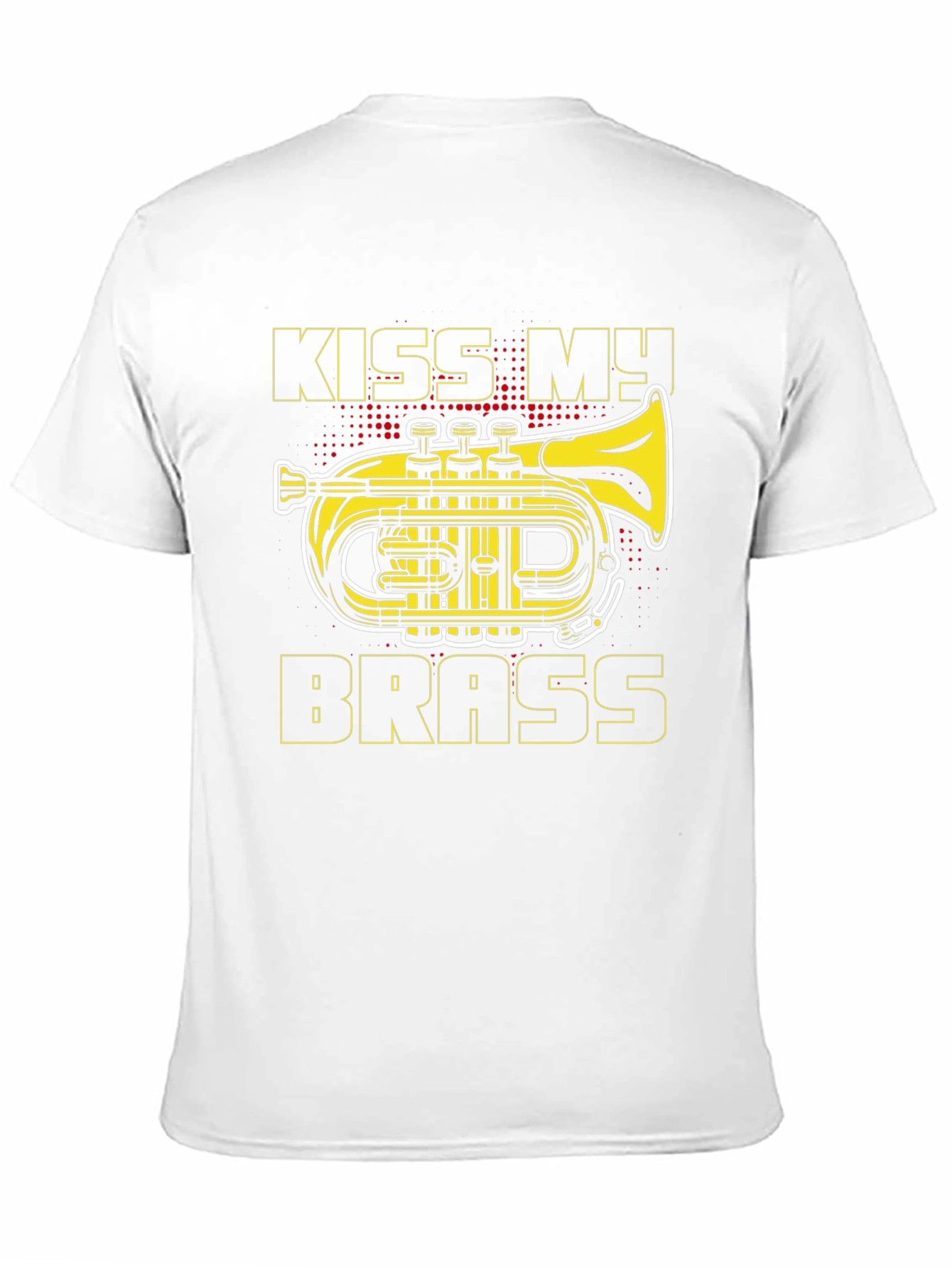 Kiss My Brass T-Shirt - Musician Funny Tee